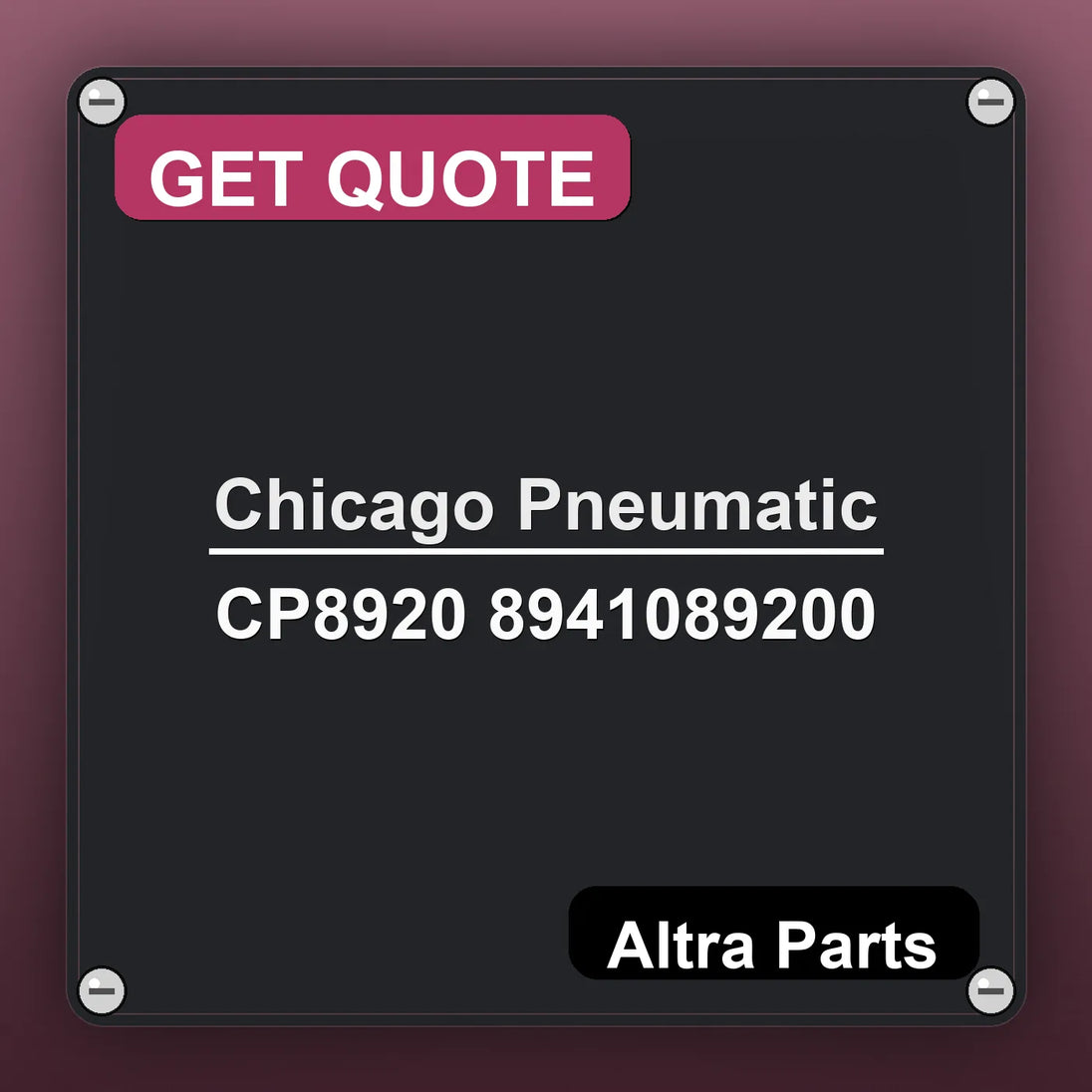 Chicago Pneumatic CP8920 8941089200 industrial nameplate style image – Altra Parts. GET QUOTE.