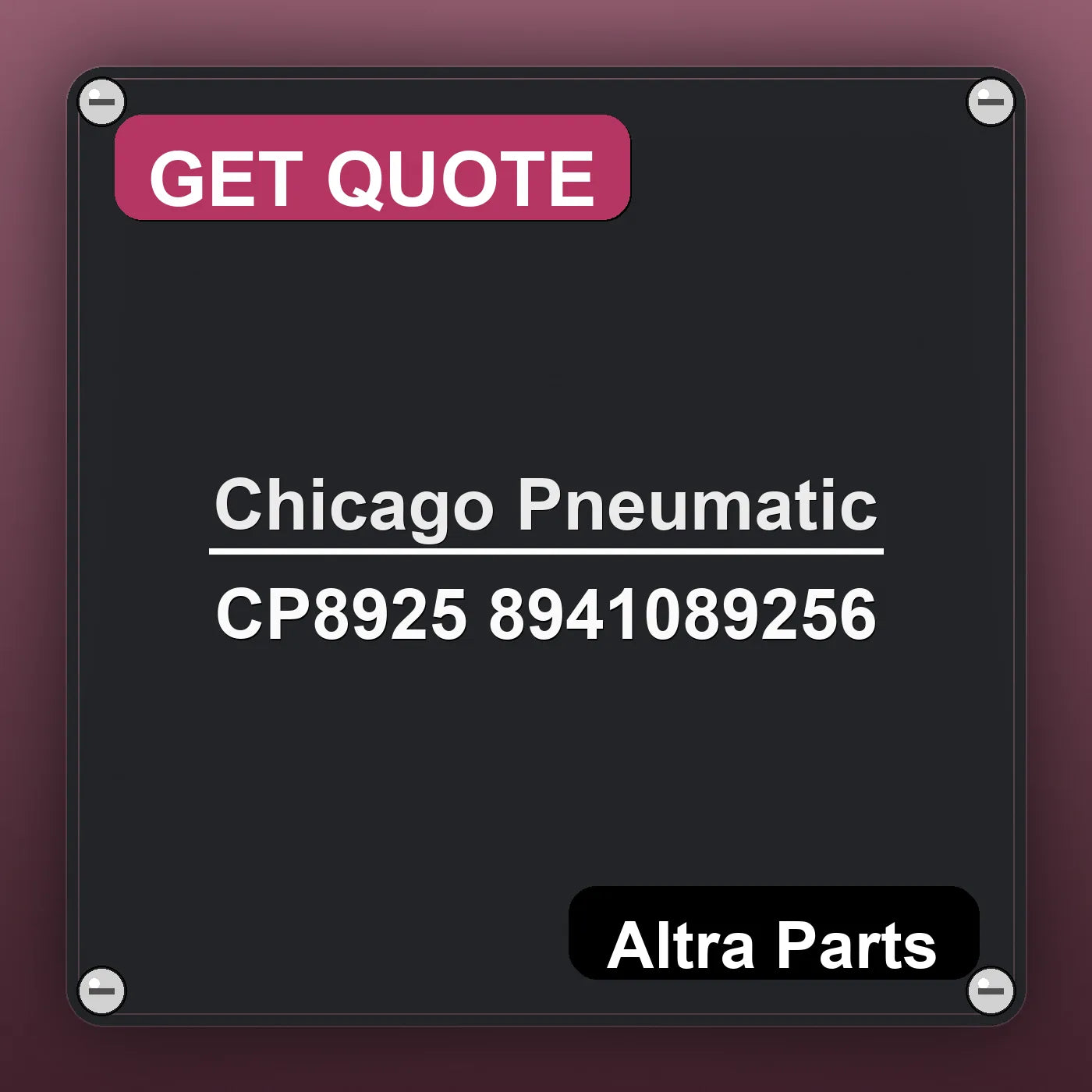 Chicago Pneumatic CP8925 8941089256 industrial nameplate style image – Altra Parts. GET QUOTE.