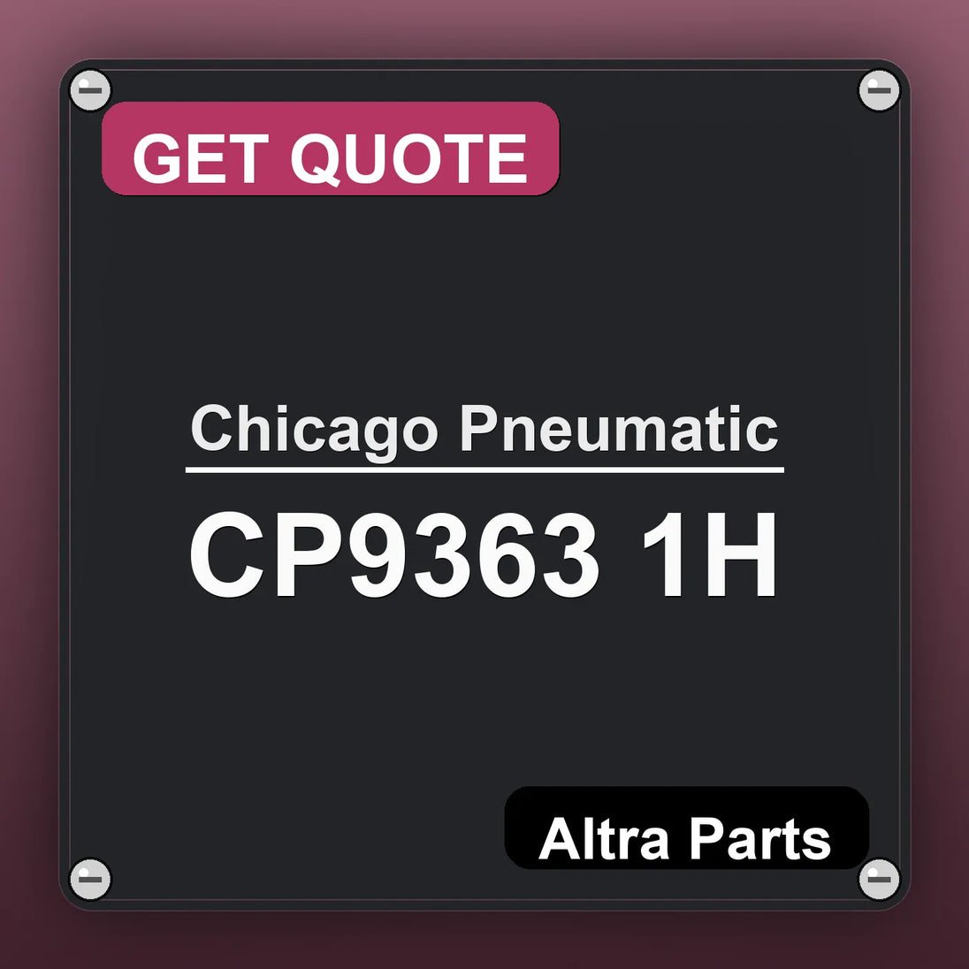 Chicago Pneumatic CP9363 1H industrial nameplate style image – Altra Parts. GET QUOTE.
