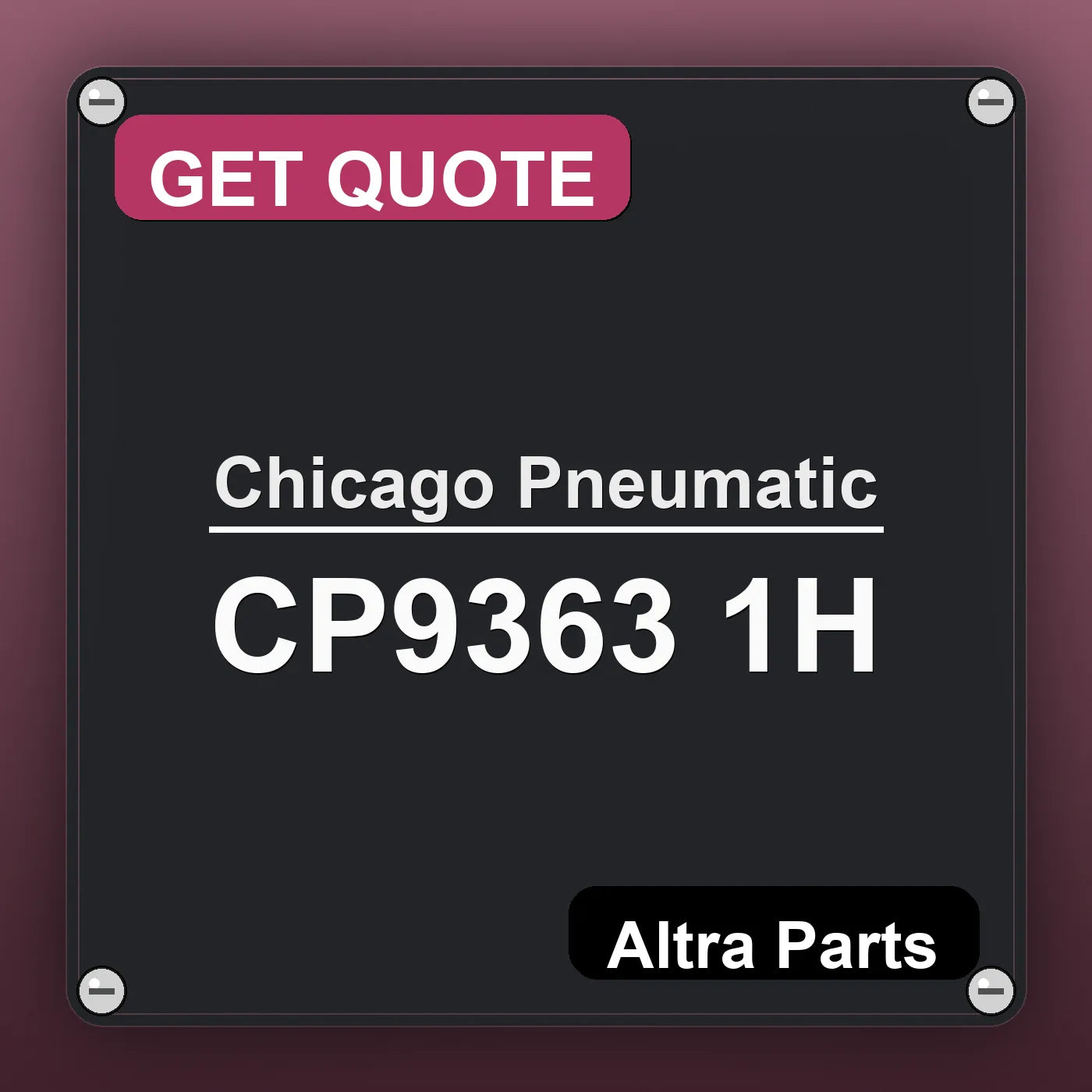 Chicago Pneumatic CP9363 1H industrial nameplate style image – Altra Parts. GET QUOTE.