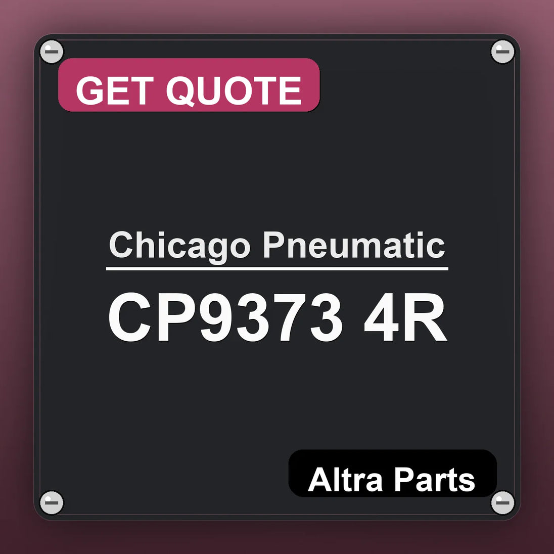 Chicago Pneumatic CP9373 4R industrial nameplate style image – Altra Parts. GET QUOTE.
