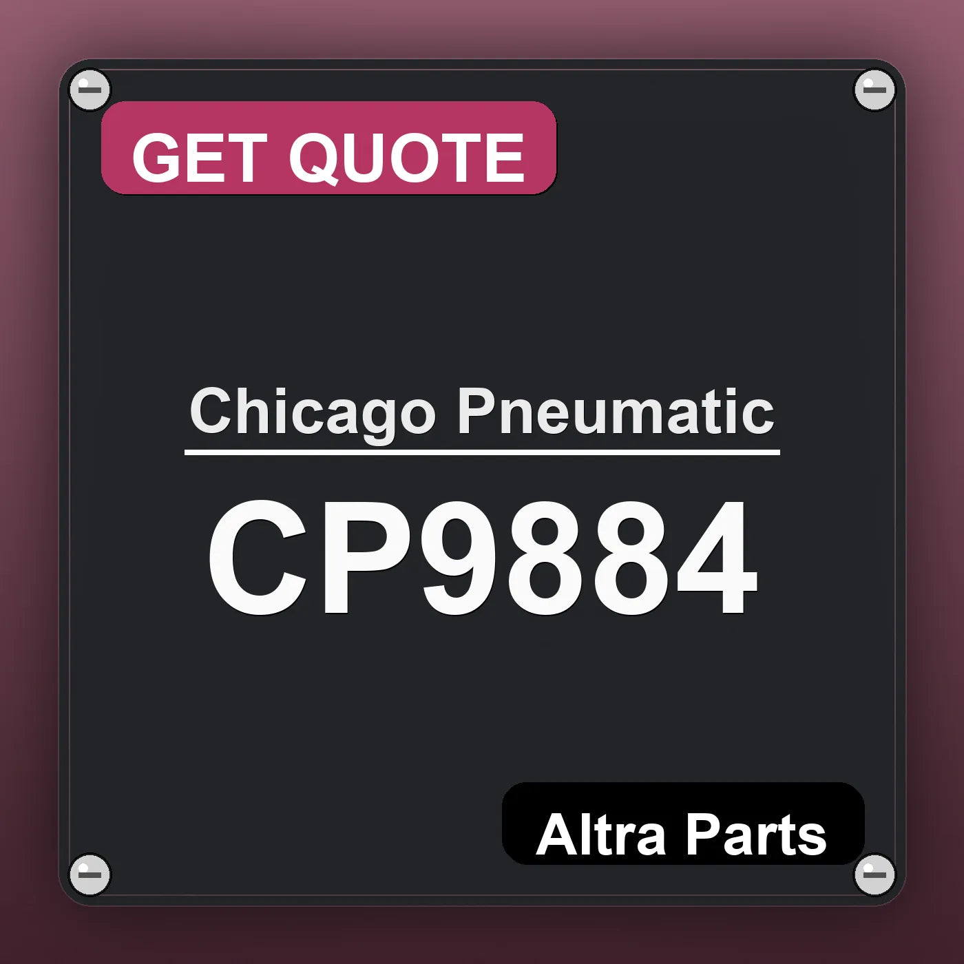 Chicago Pneumatic CP9884 industrial nameplate style image – Altra Parts. GET QUOTE.