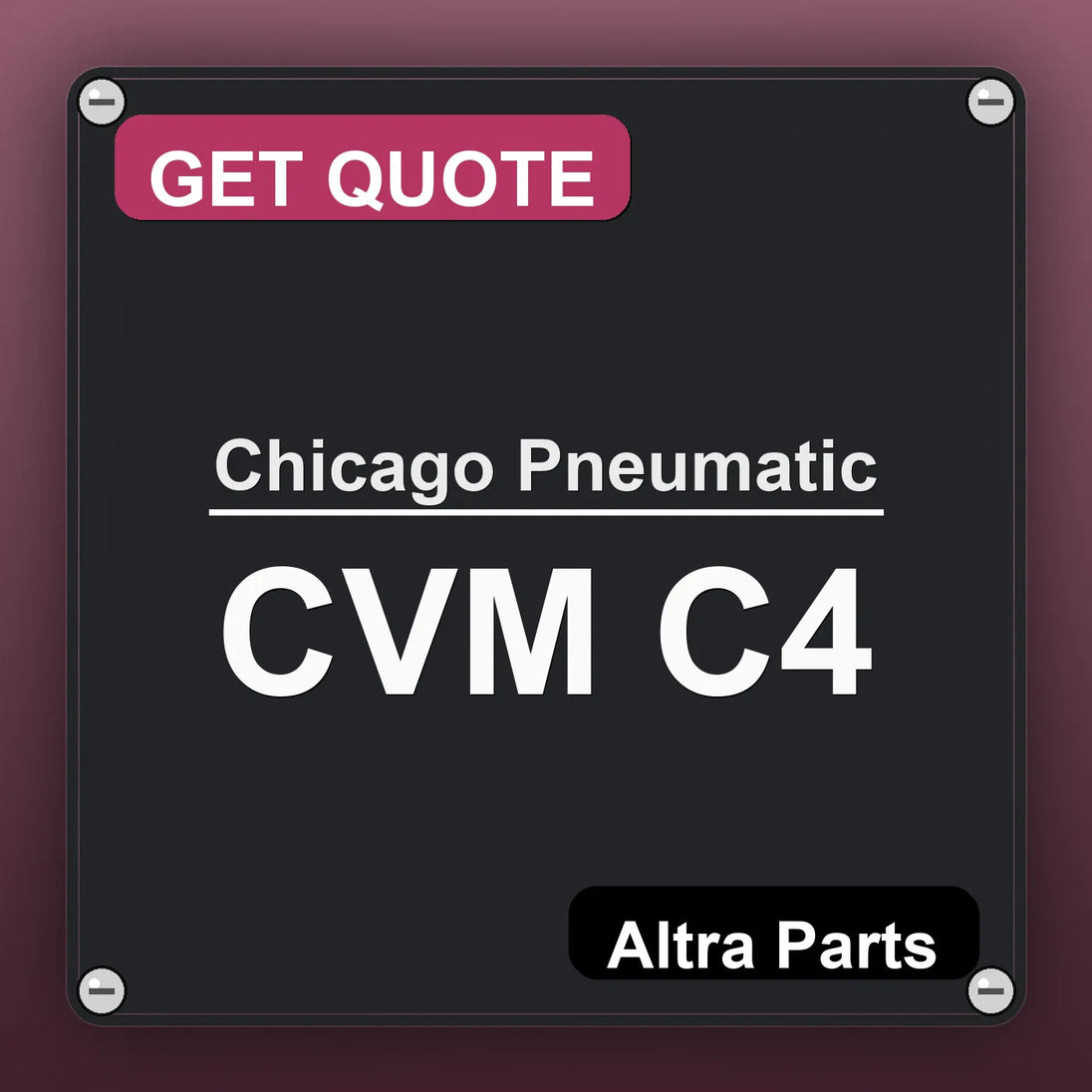 Chicago Pneumatic CVM C4 industrial nameplate style image – Altra Parts. GET QUOTE.