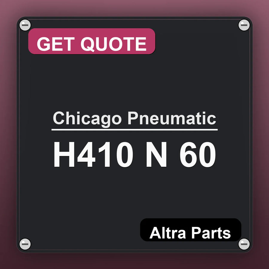 Chicago Pneumatic H410 N 60 industrial nameplate style image – Altra Parts. GET QUOTE.
