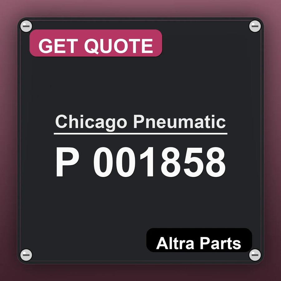 Chicago Pneumatic P 001858 industrial nameplate style image – Altra Parts. GET QUOTE.