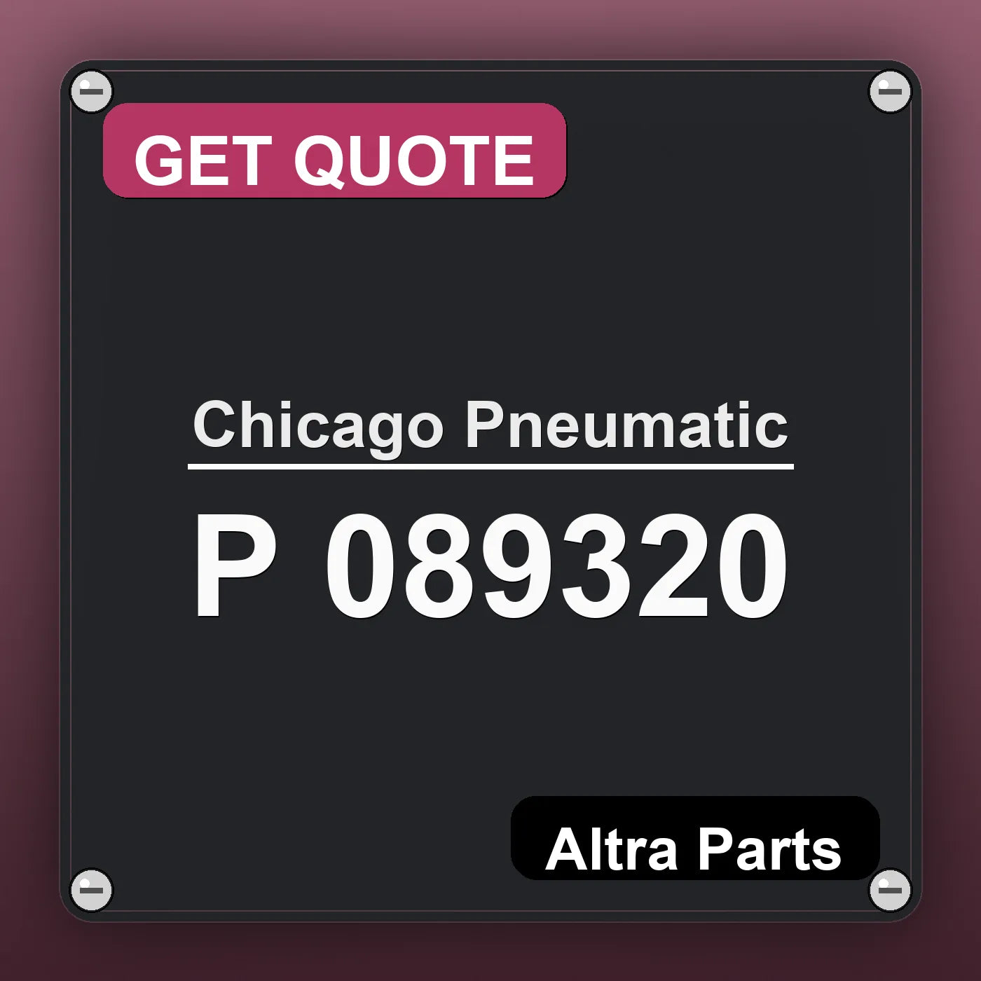 Chicago Pneumatic P 089320 industrial nameplate style image – Altra Parts. GET QUOTE.