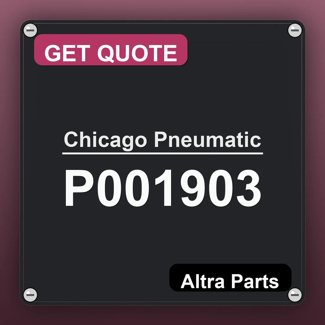 Chicago Pneumatic P001903 industrial nameplate style image – Altra Parts. GET QUOTE.
