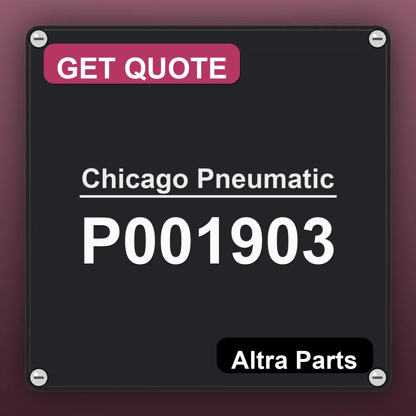 Chicago Pneumatic P001903 industrial nameplate style image – Altra Parts. GET QUOTE.