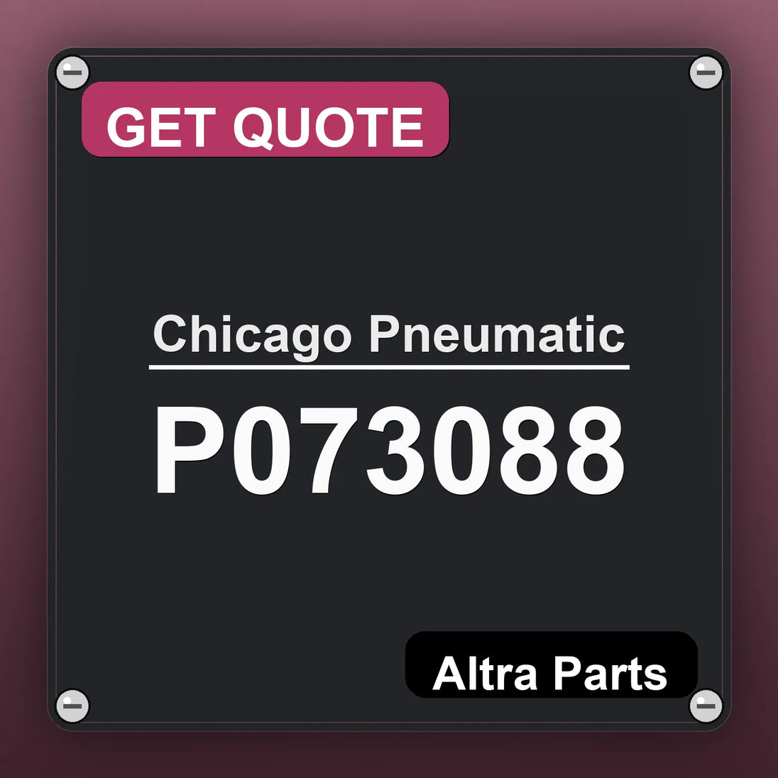 Chicago Pneumatic P073088 industrial nameplate style image – Altra Parts. GET QUOTE.