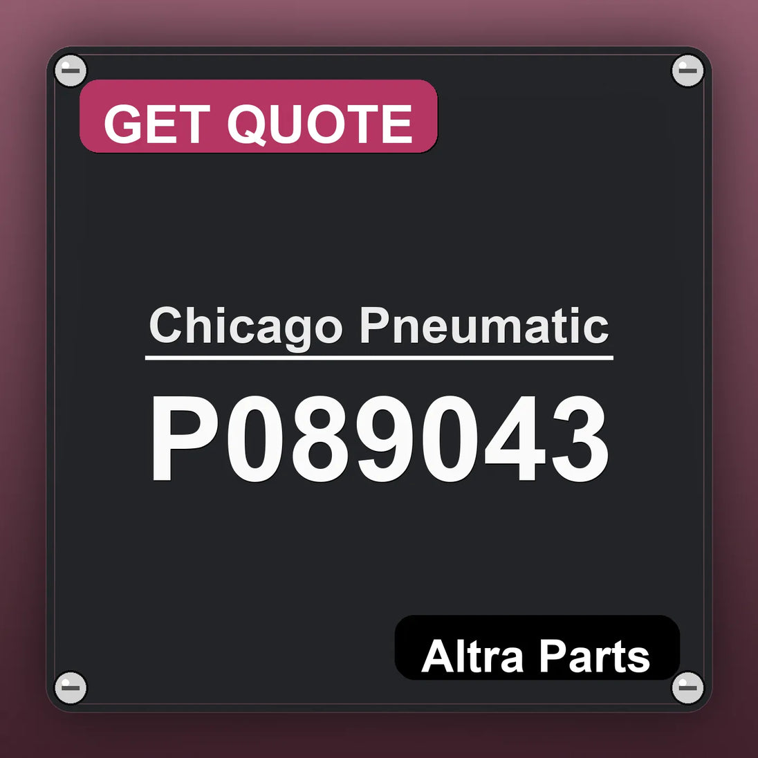 Chicago Pneumatic P089043 industrial nameplate style image – Altra Parts. GET QUOTE.