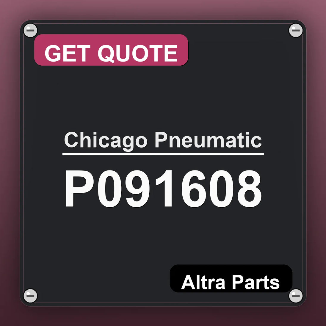 Chicago Pneumatic P091608 industrial nameplate style image – Altra Parts. GET QUOTE.