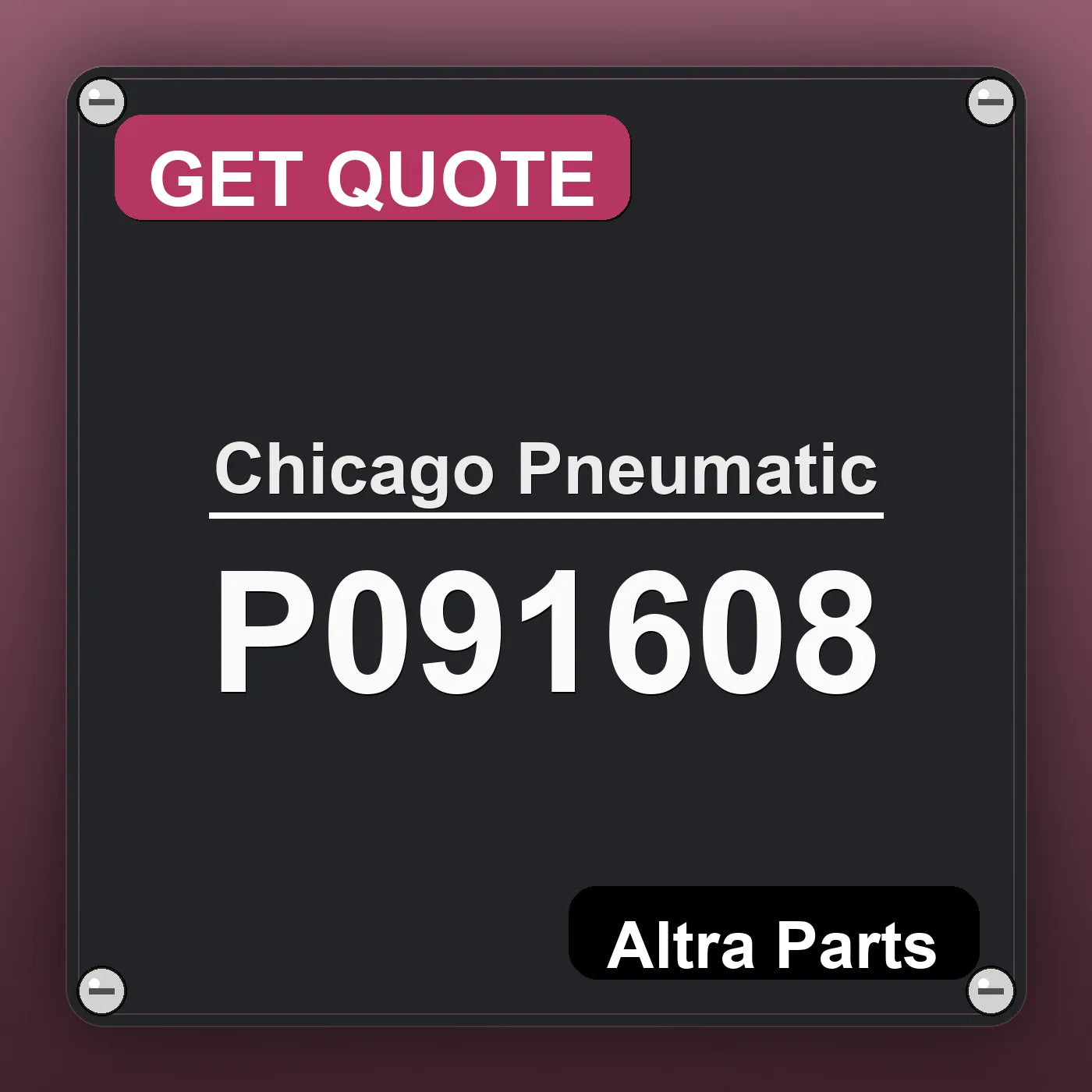 Chicago Pneumatic P091608 industrial nameplate style image – Altra Parts. GET QUOTE.