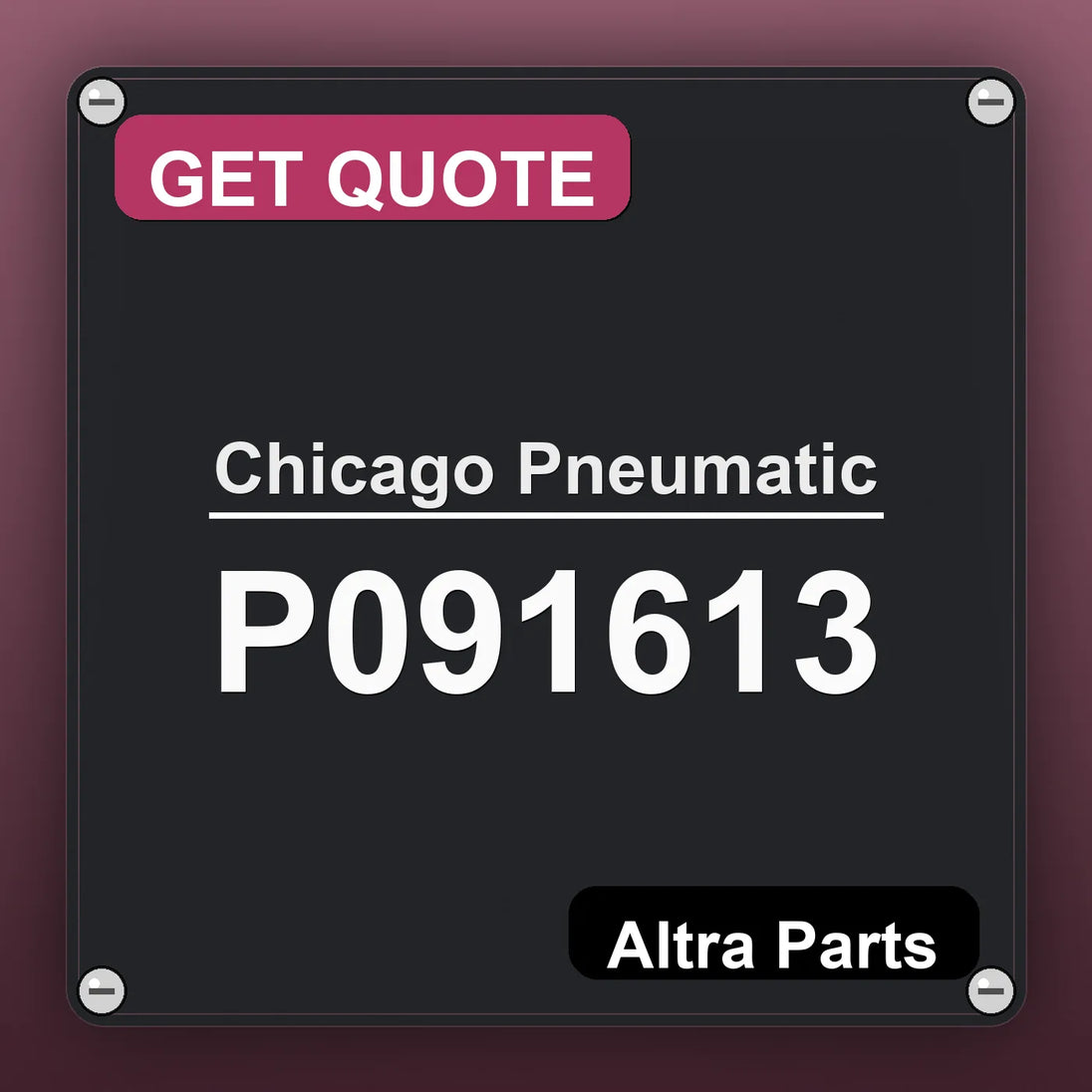 Chicago Pneumatic P091613 industrial nameplate style image – Altra Parts. GET QUOTE.