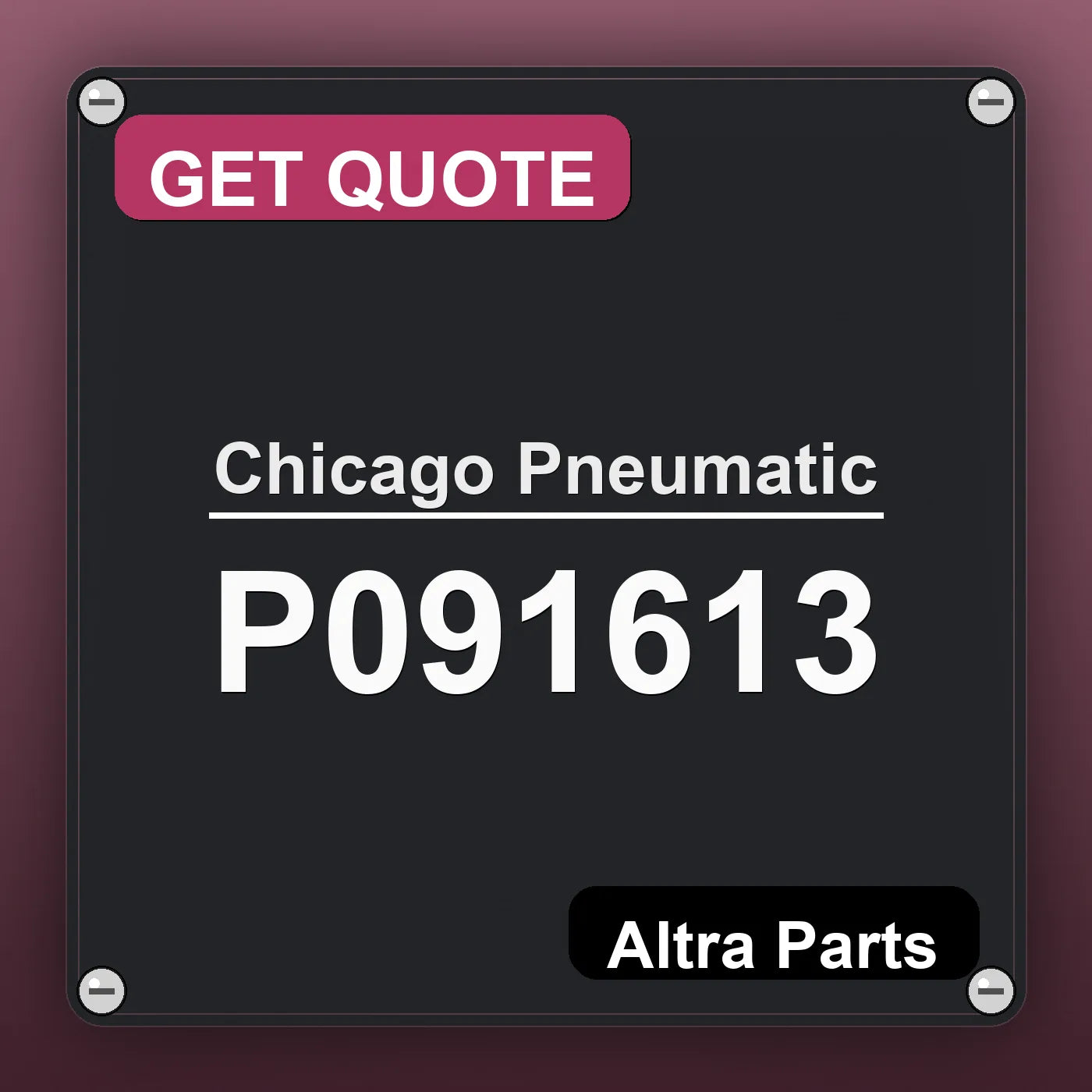 Chicago Pneumatic P091613 industrial nameplate style image – Altra Parts. GET QUOTE.