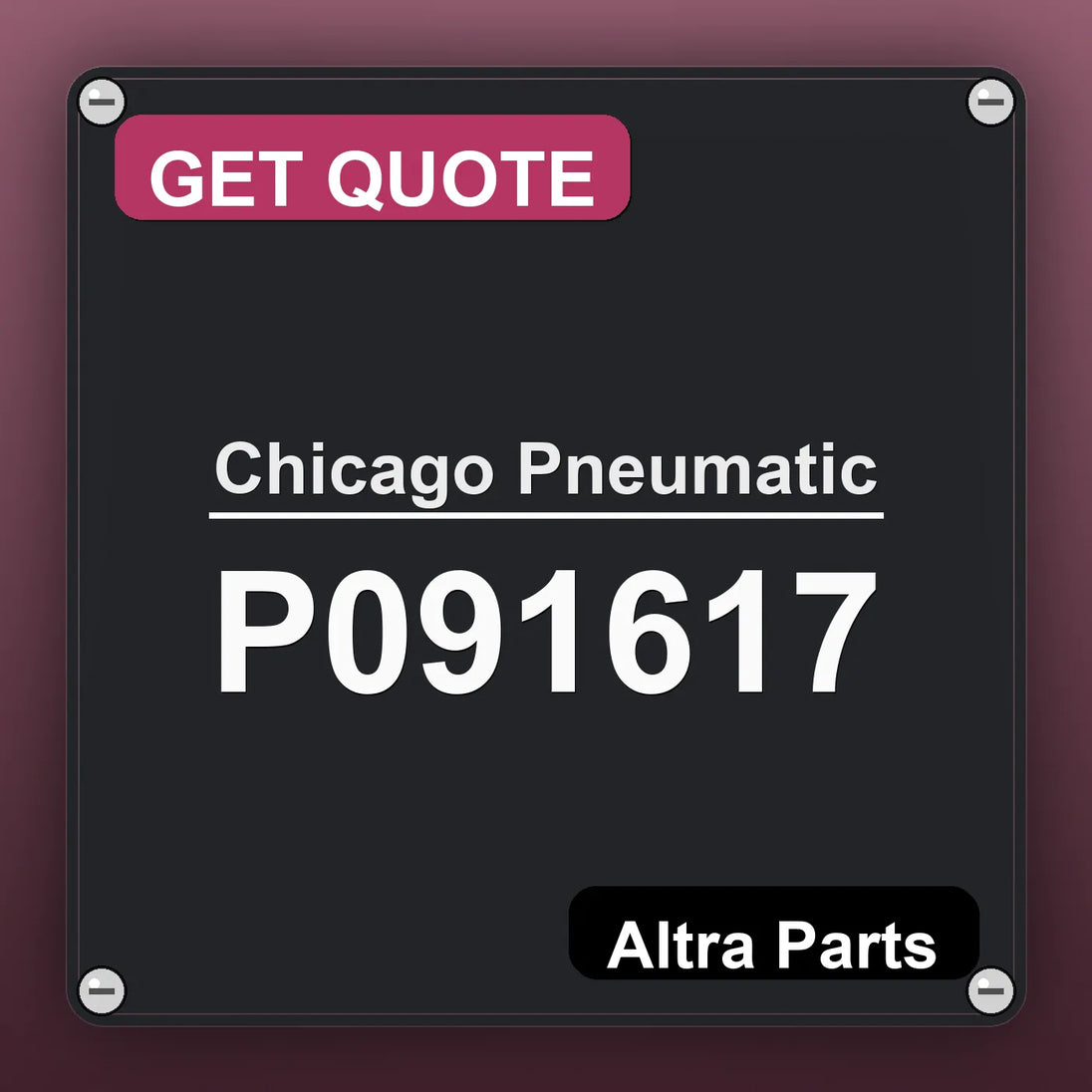 Chicago Pneumatic P091617 industrial nameplate style image – Altra Parts. GET QUOTE.