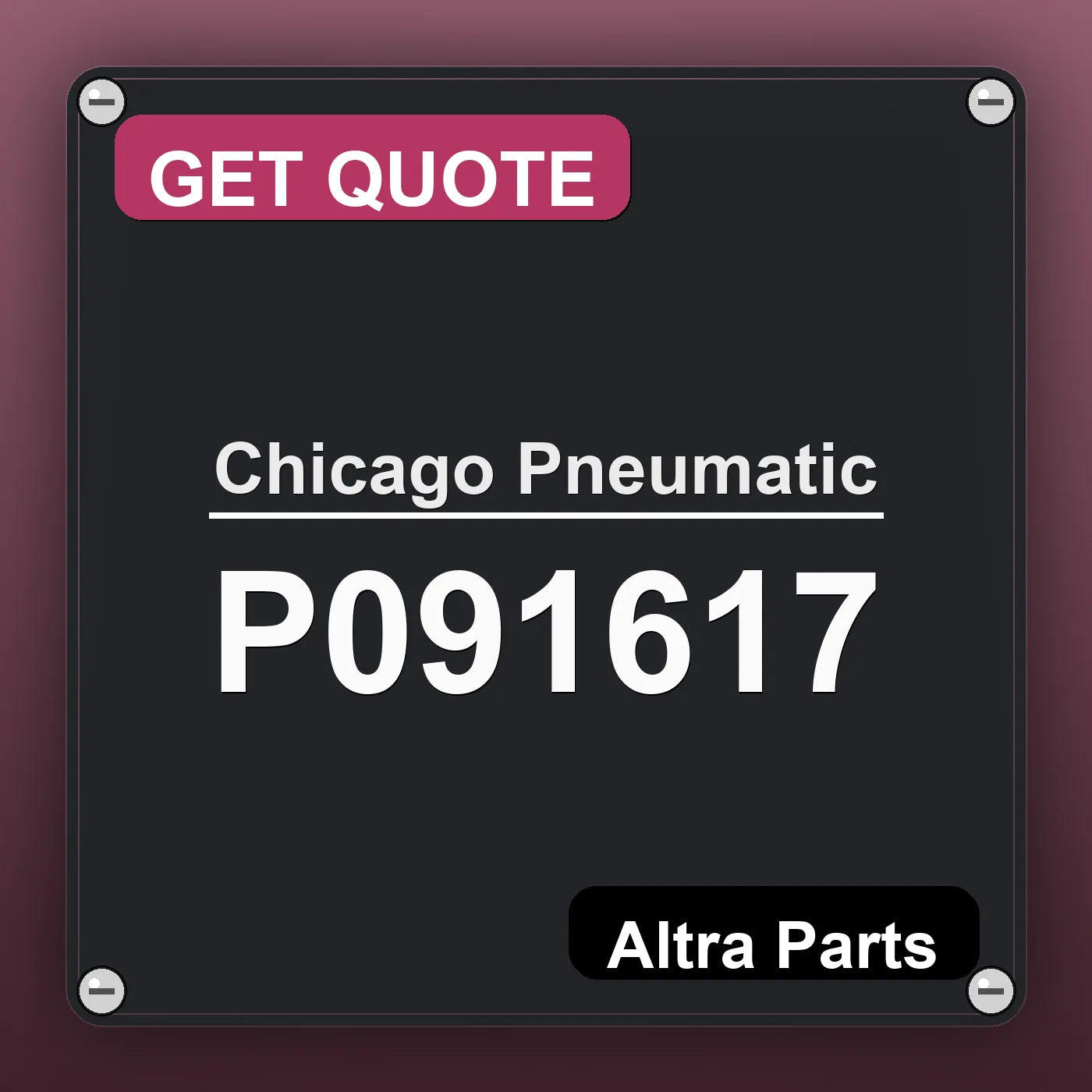 Chicago Pneumatic P091617 industrial nameplate style image – Altra Parts. GET QUOTE.