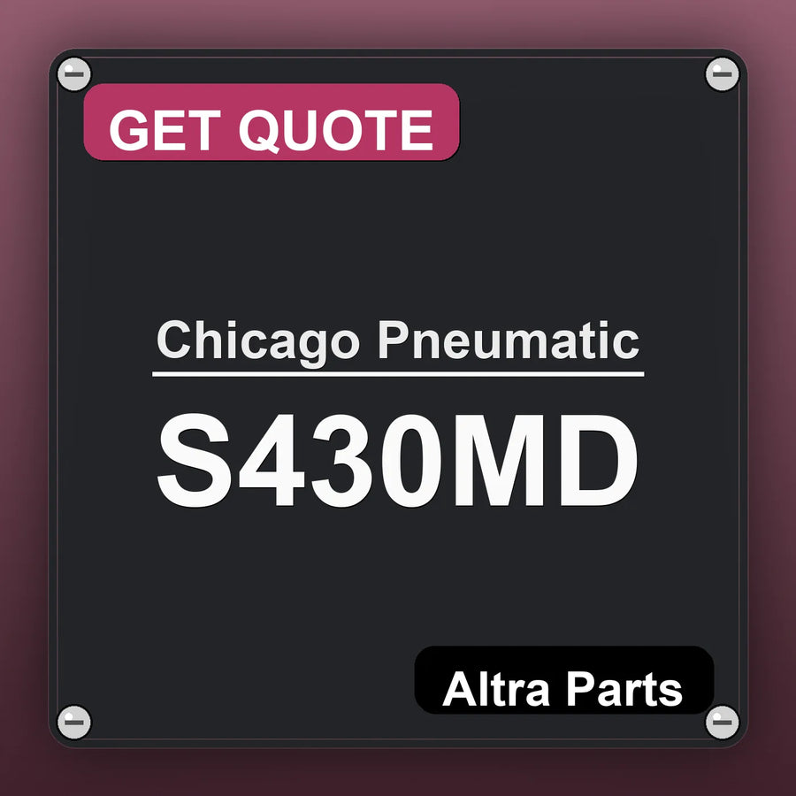 Chicago Pneumatic S430MD industrial nameplate style image – Altra Parts. GET QUOTE.