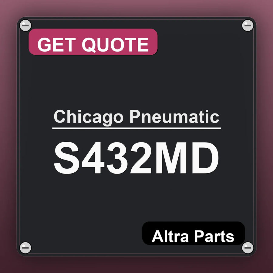 Chicago Pneumatic S432MD industrial nameplate style image – Altra Parts. GET QUOTE.