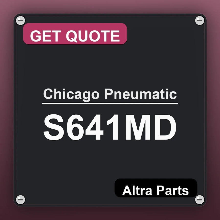 Chicago Pneumatic S641MD industrial nameplate style image – Altra Parts. GET QUOTE.