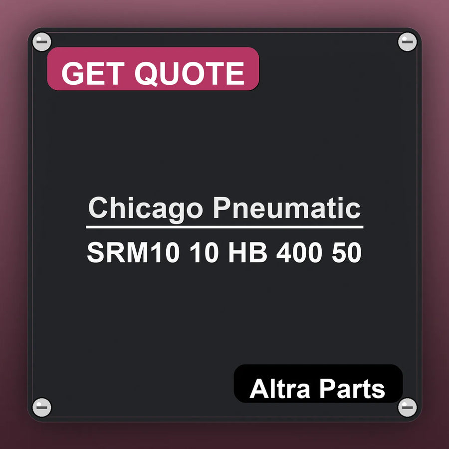 Chicago Pneumatic SRM10 10 HB 400 50 industrial nameplate style image – Altra Parts. GET QUOTE.