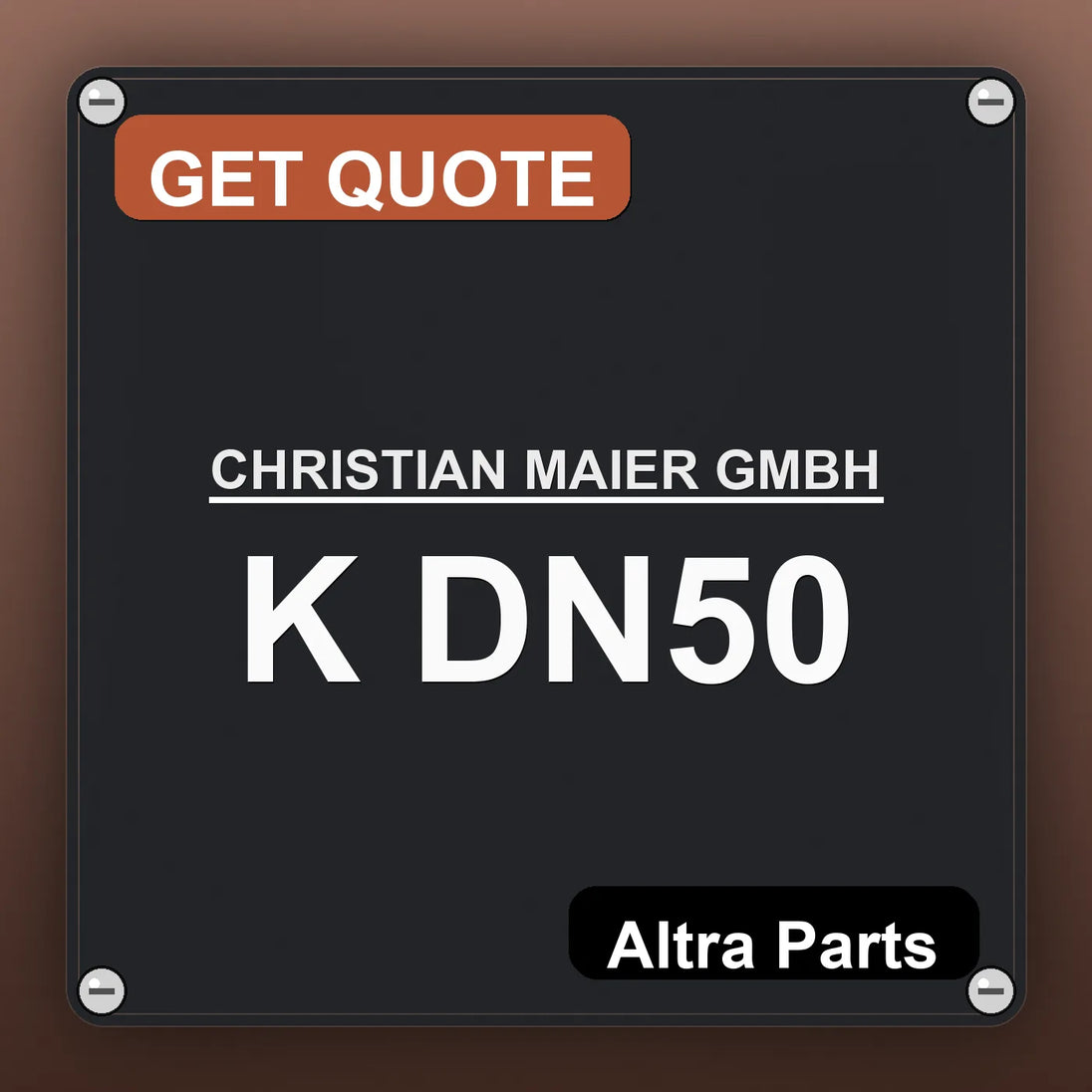 CHRISTIAN MAIER GMBH K DN50 industrial nameplate style image – Altra Parts. GET QUOTE.