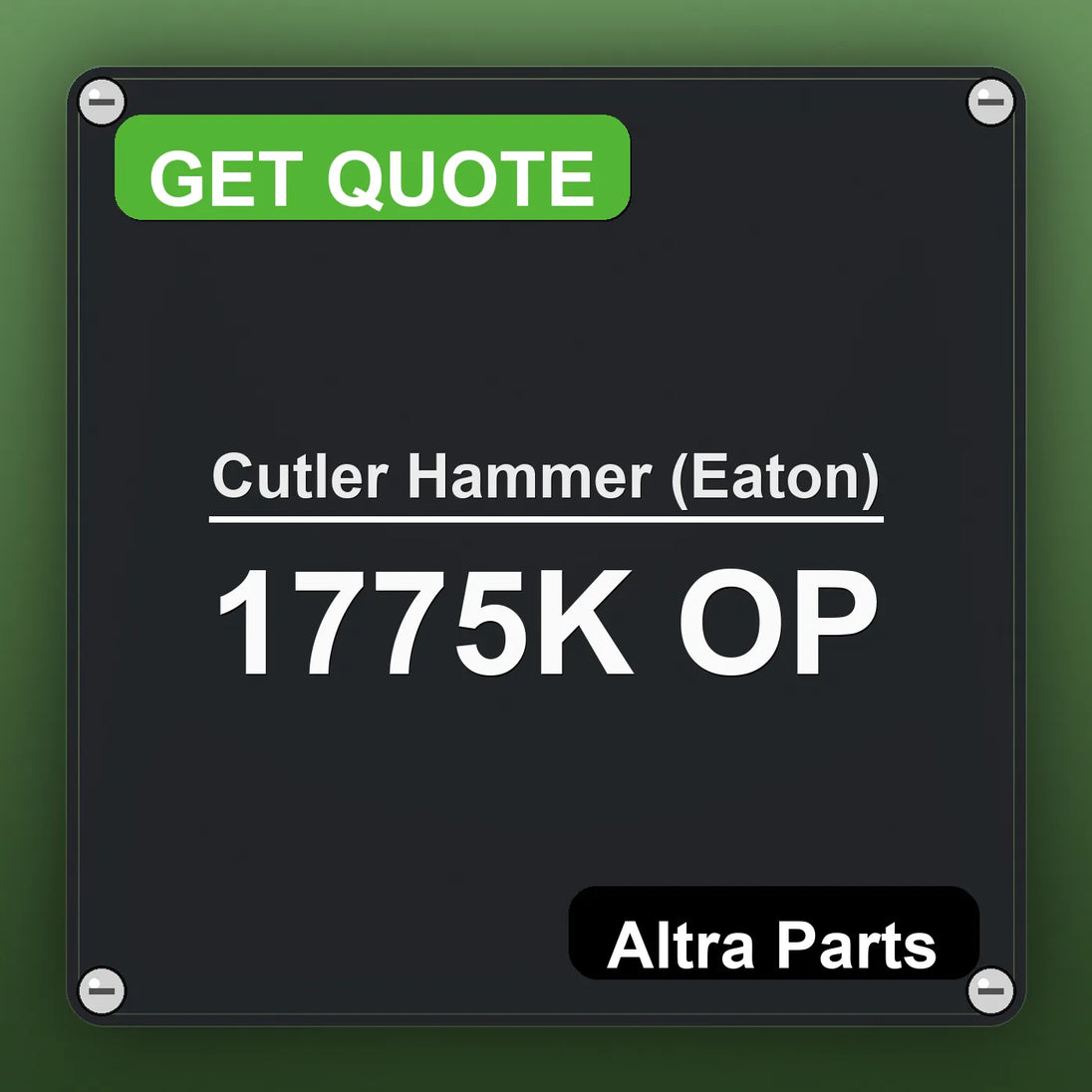 Cutler Hammer (Eaton) 1775K OP industrial nameplate style image – Altra Parts. GET QUOTE.