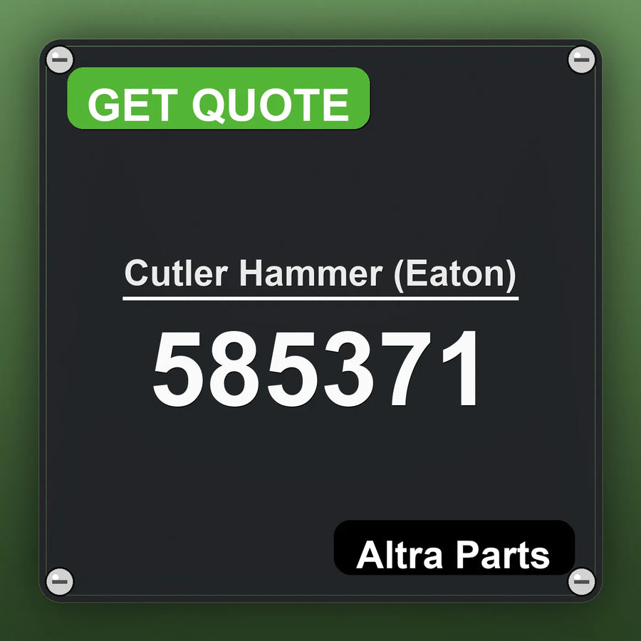 Cutler Hammer (Eaton) 585371 industrial nameplate style image – Altra Parts. GET QUOTE.