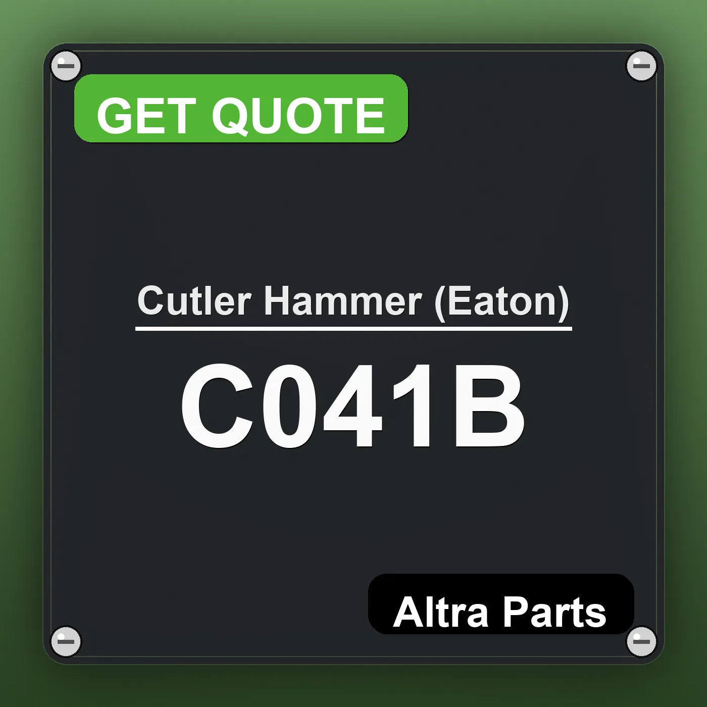 Cutler Hammer (Eaton) C041B industrial nameplate style image – Altra Parts. GET QUOTE.