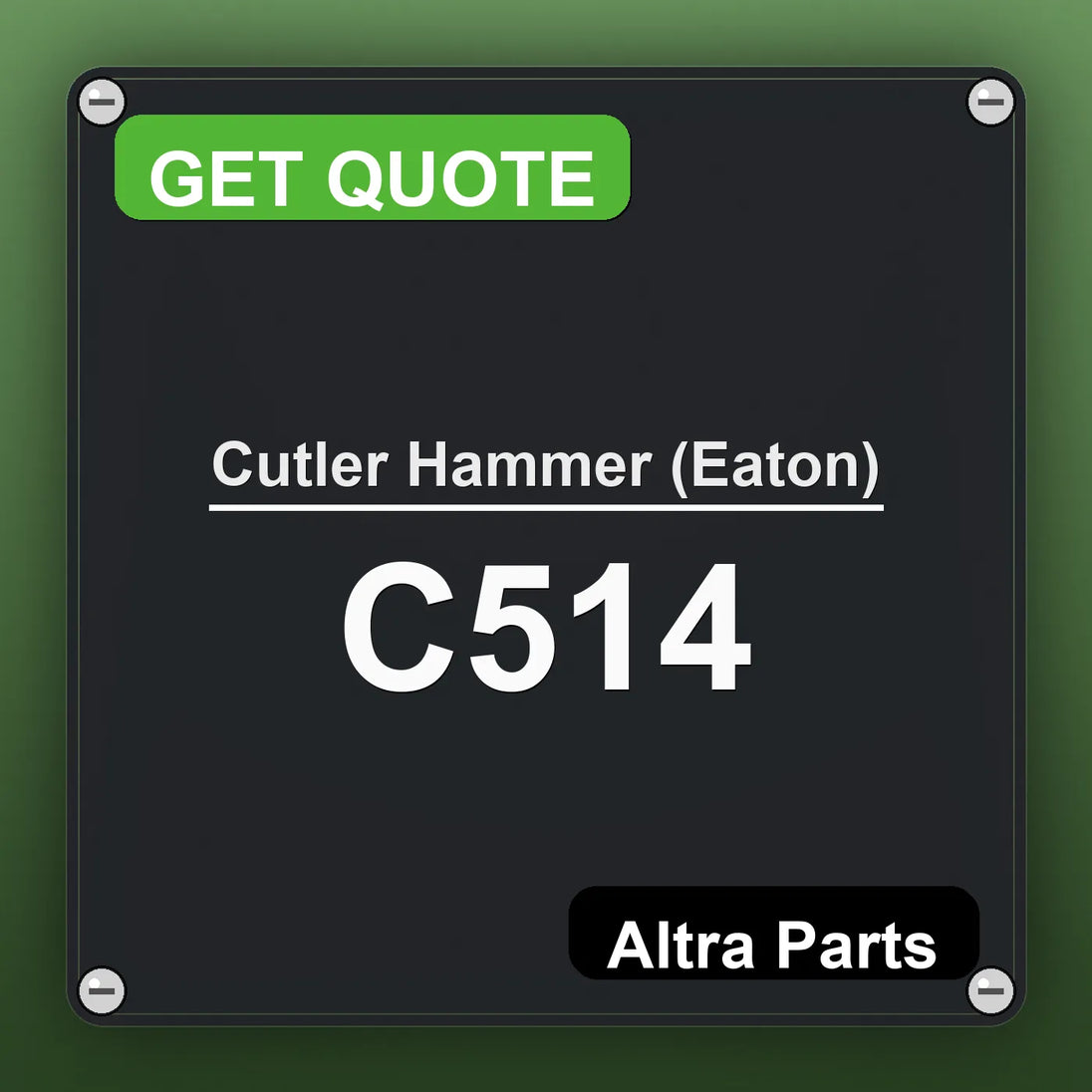 Cutler Hammer (Eaton) C514 industrial nameplate style image – Altra Parts. GET QUOTE.