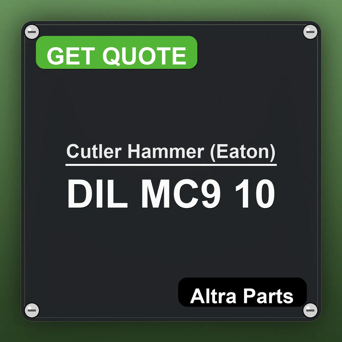 Cutler Hammer (Eaton) DIL MC9 10 industrial nameplate style image – Altra Parts. GET QUOTE.