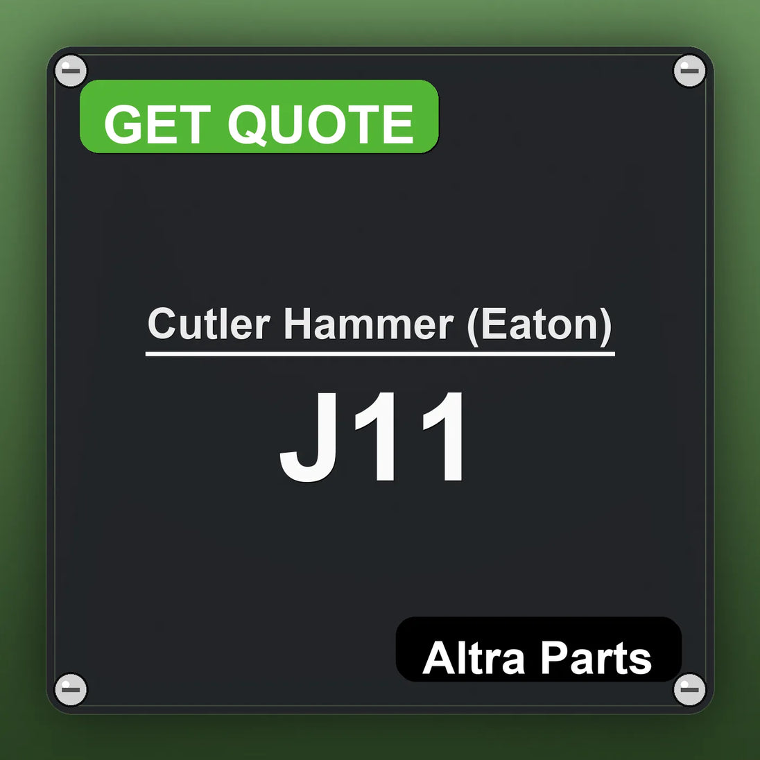 Cutler Hammer (Eaton) J11 industrial nameplate style image – Altra Parts. GET QUOTE.