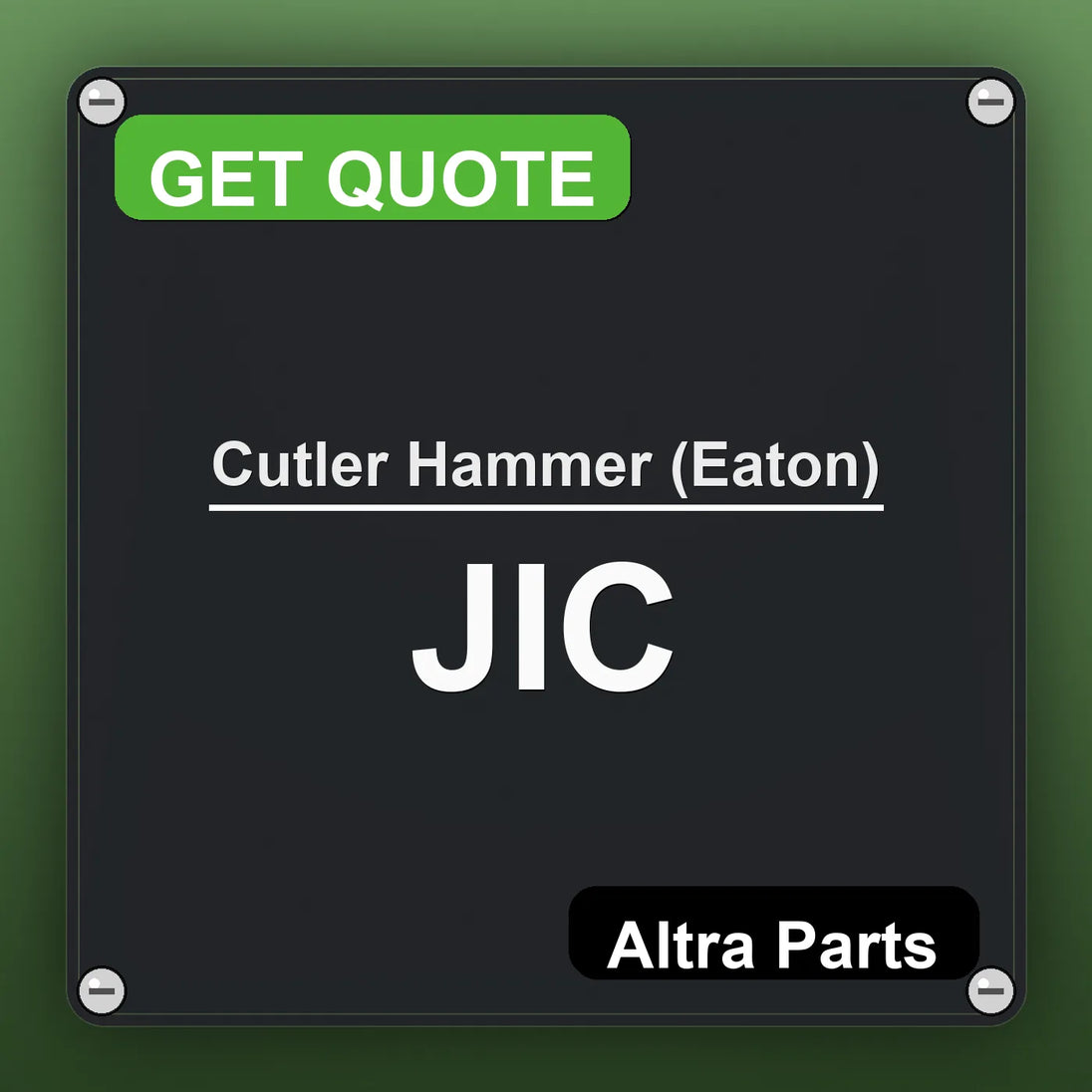 Cutler Hammer (Eaton) JIC industrial nameplate style image – Altra Parts. GET QUOTE.