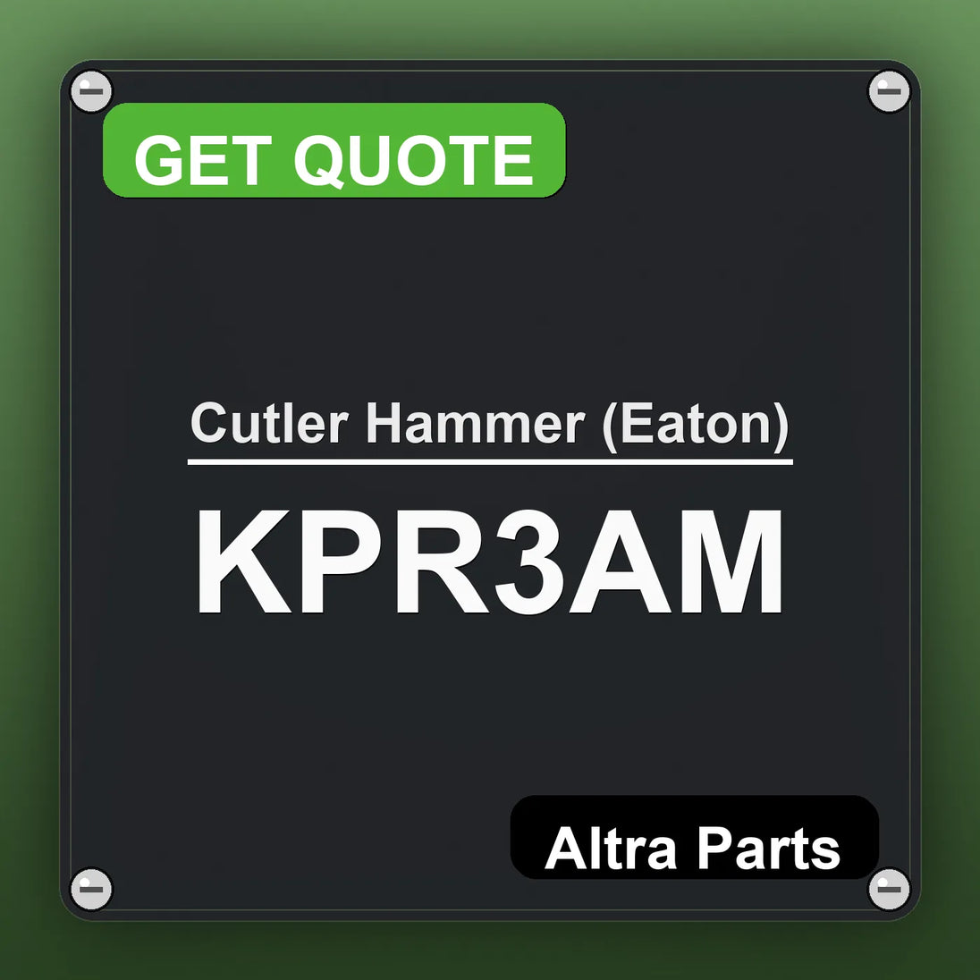 Cutler Hammer (Eaton) KPR3AM industrial nameplate style image – Altra Parts. GET QUOTE.