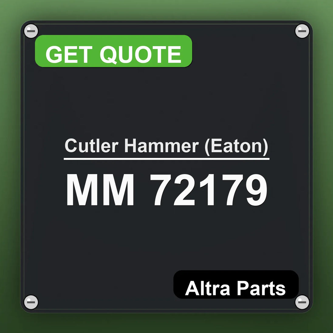 Cutler Hammer (Eaton) MM 72179 industrial nameplate style image – Altra Parts. GET QUOTE.