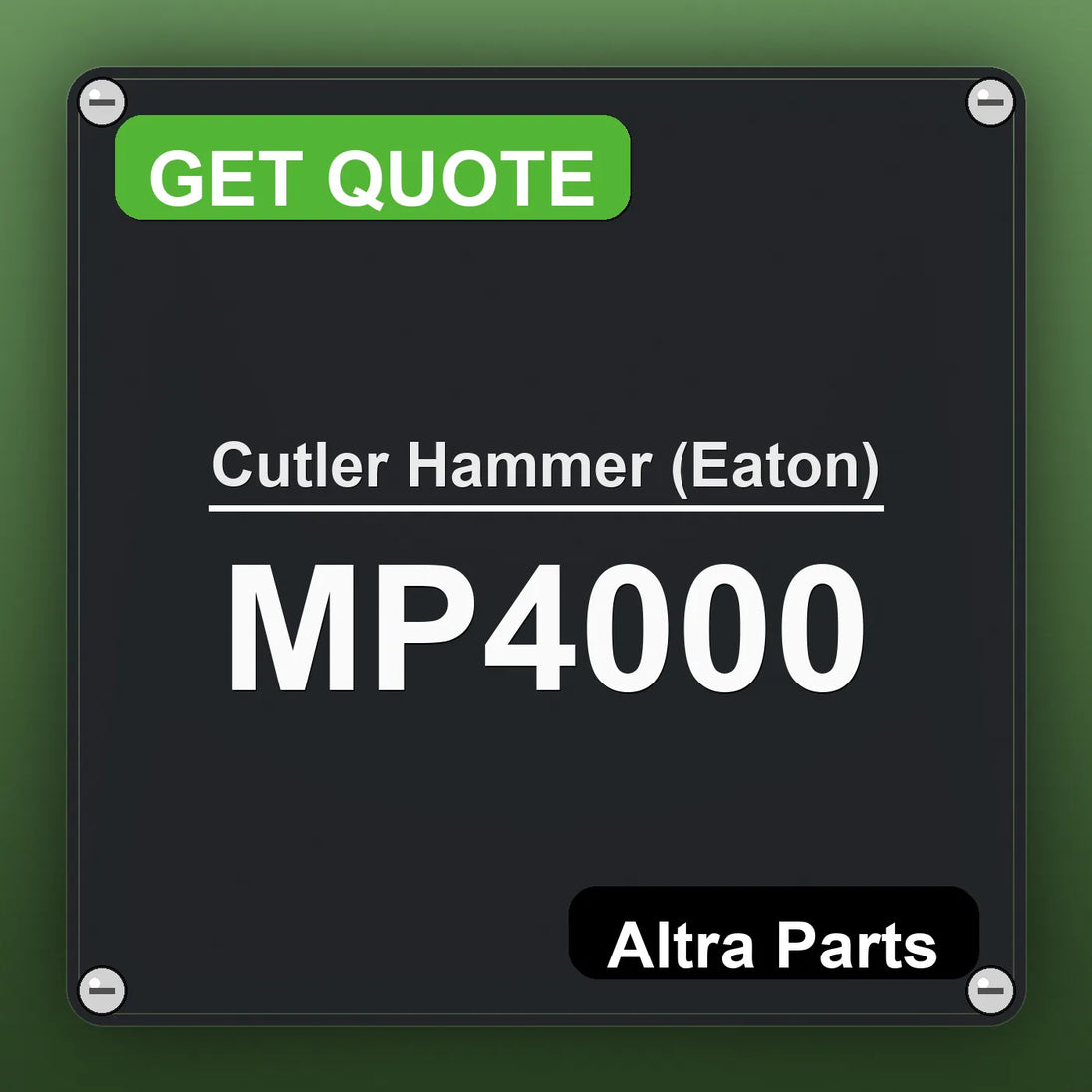 Cutler Hammer (Eaton) MP4000 industrial nameplate style image – Altra Parts. GET QUOTE.