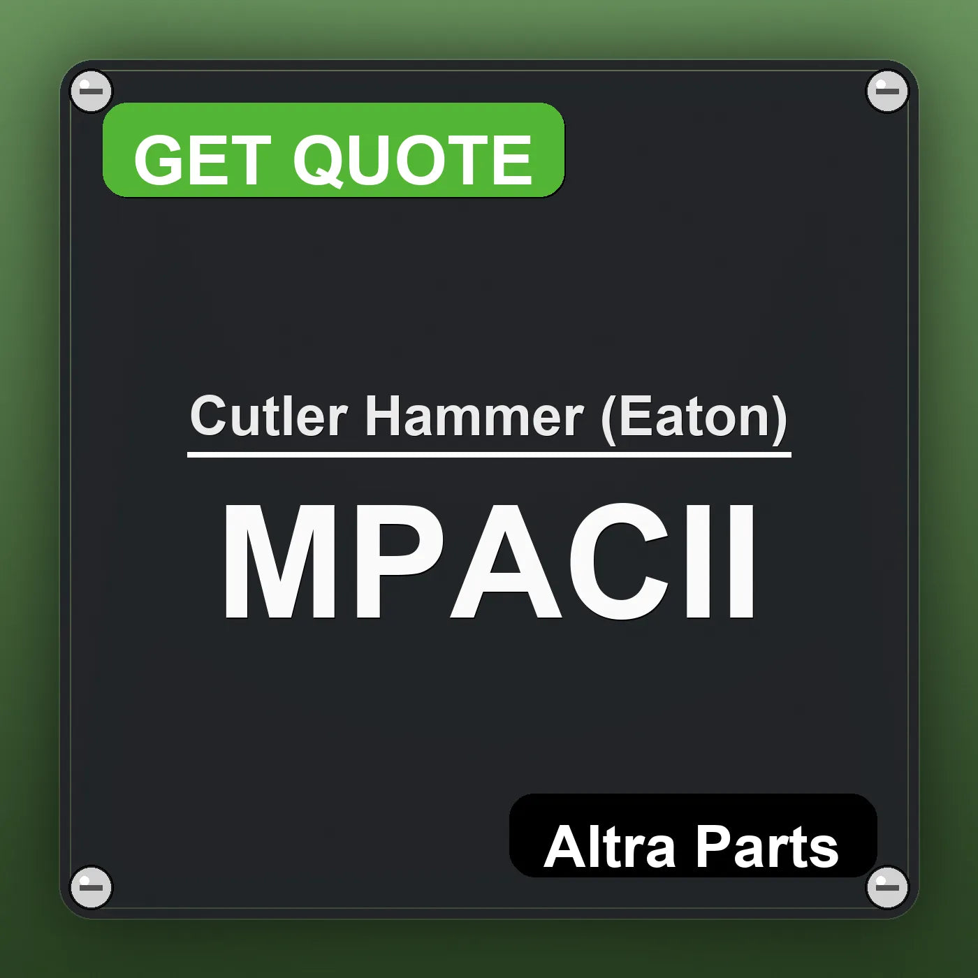 Cutler Hammer (Eaton) MPACII industrial nameplate style image – Altra Parts. GET QUOTE.