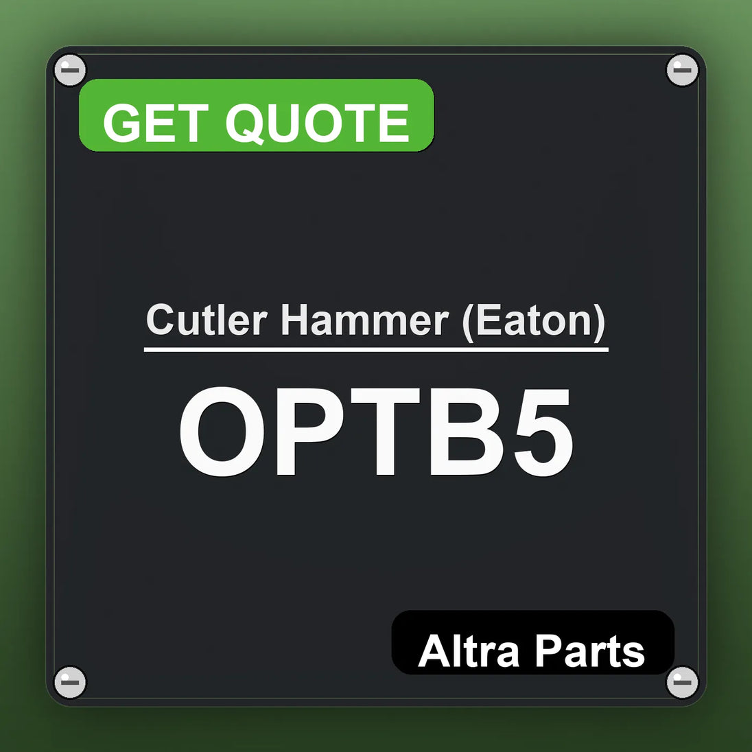 Cutler Hammer (Eaton) OPTB5 industrial nameplate style image – Altra Parts. GET QUOTE.