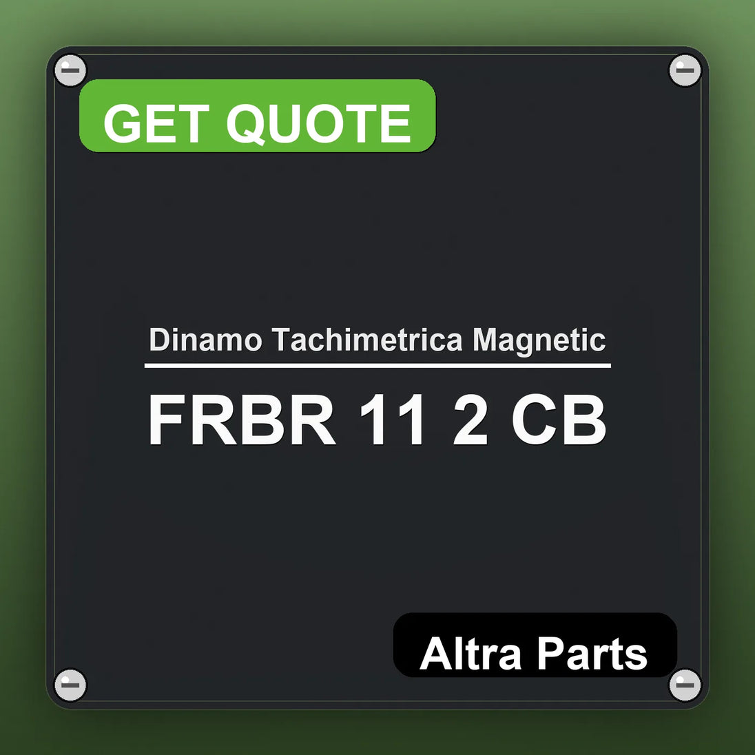 Dinamo Tachimetrica Magnetic FRBR 11 2 CB industrial nameplate style image – Altra Parts. GET QUOTE.