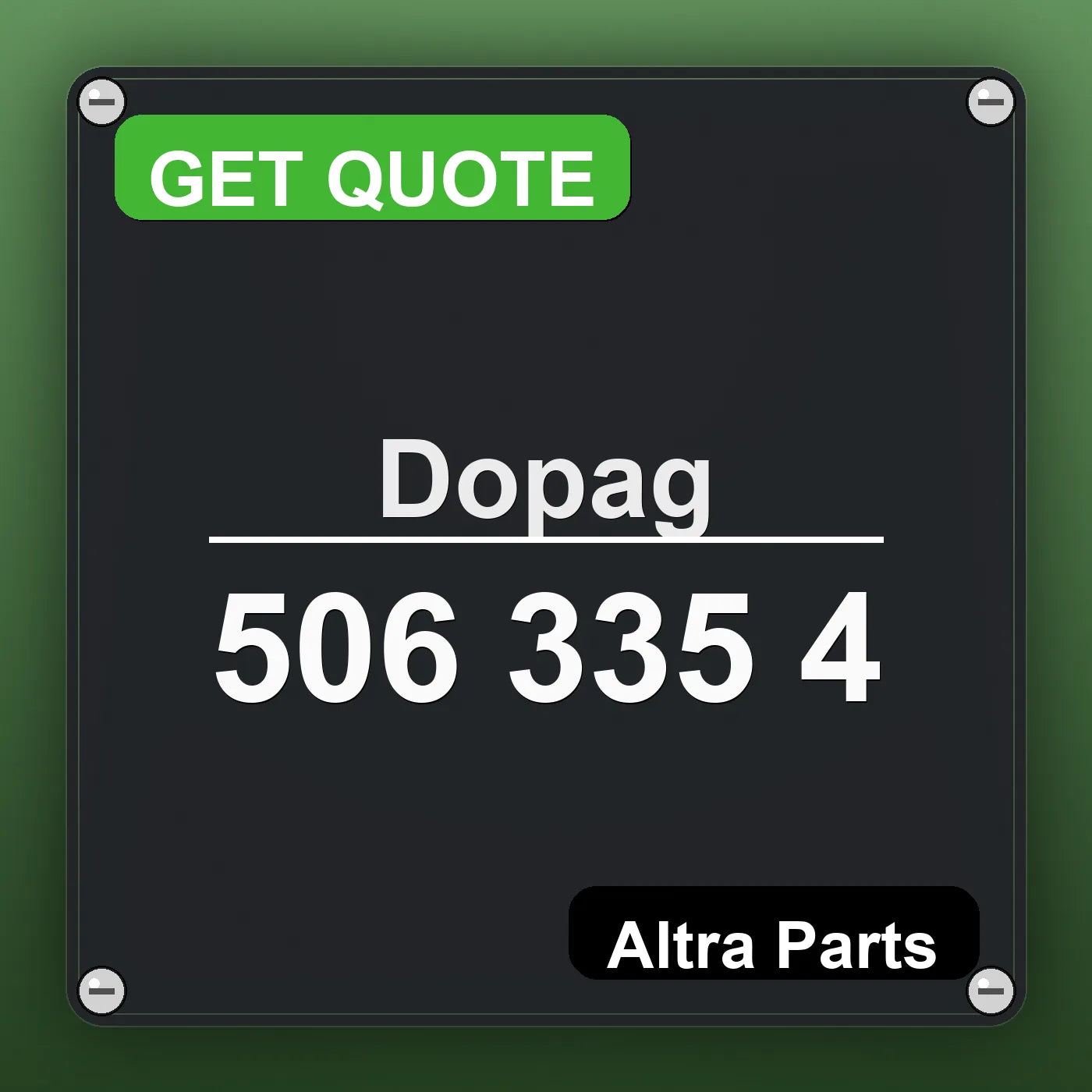 Dopag 506 335 4 industrial nameplate style image – Altra Parts. GET QUOTE.
