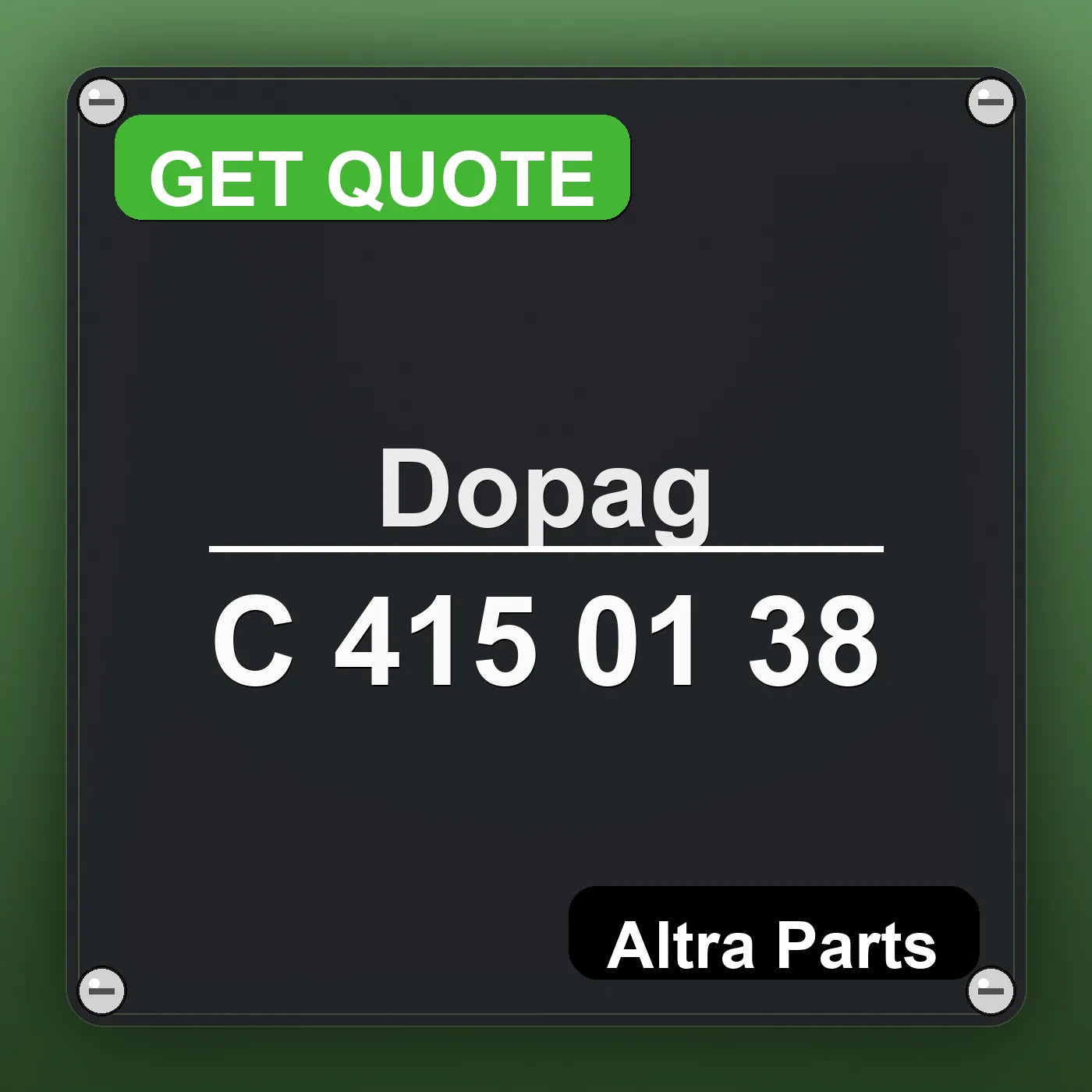 Dopag C 415 01 38 industrial nameplate style image – Altra Parts. GET QUOTE.