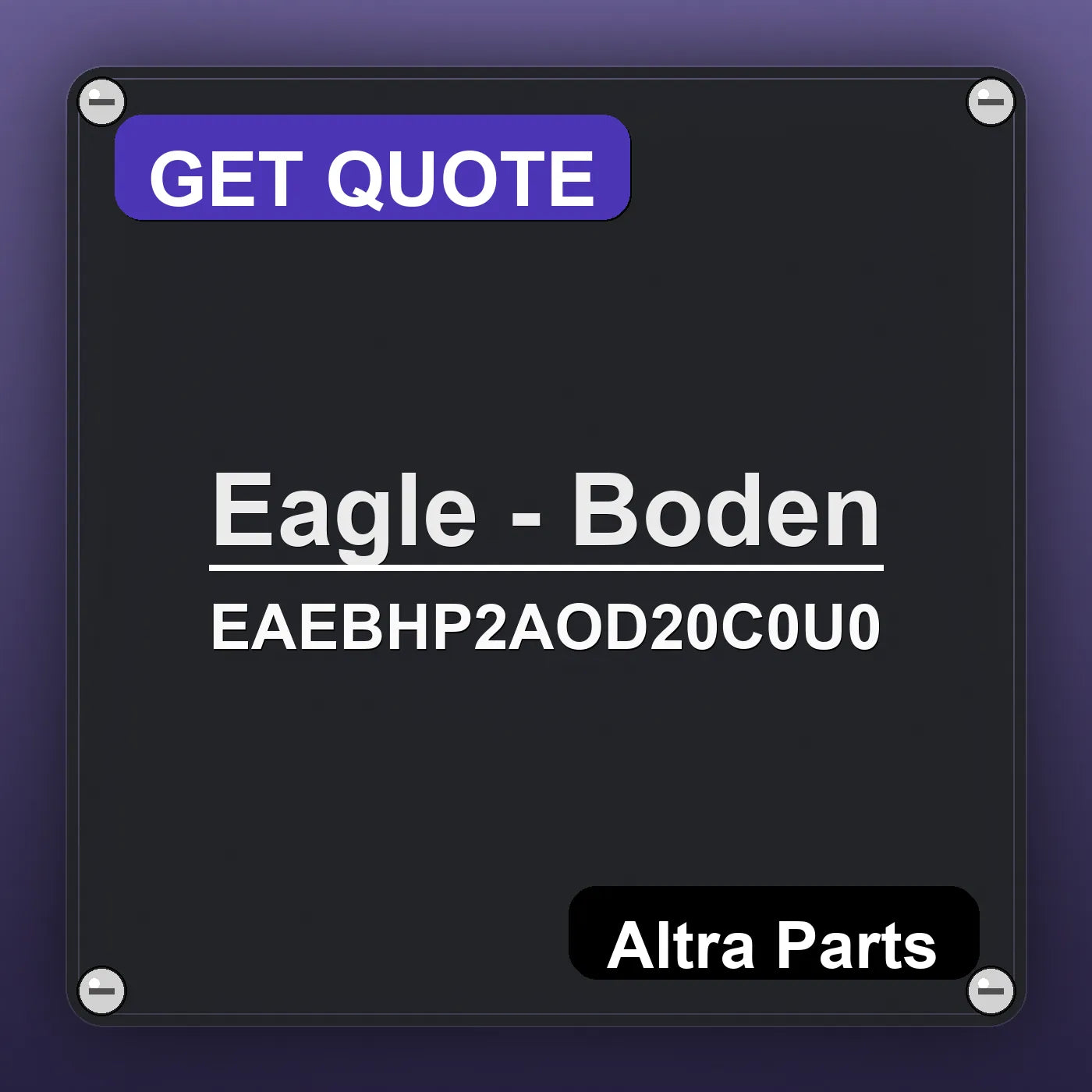 Eagle - Boden EAEBHP2AOD20C0U0 industrial nameplate style image – Altra Parts. GET QUOTE.