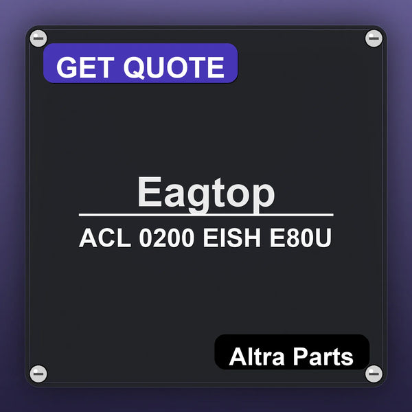 Eagtop ACL 0200 EISH E80U industrial nameplate style image – Altra Parts. GET QUOTE.