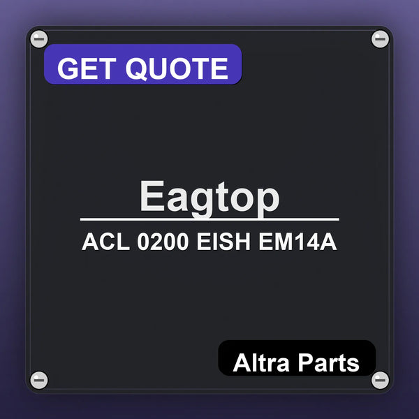 Eagtop ACL 0200 EISH EM14A industrial nameplate style image – Altra Parts. GET QUOTE.