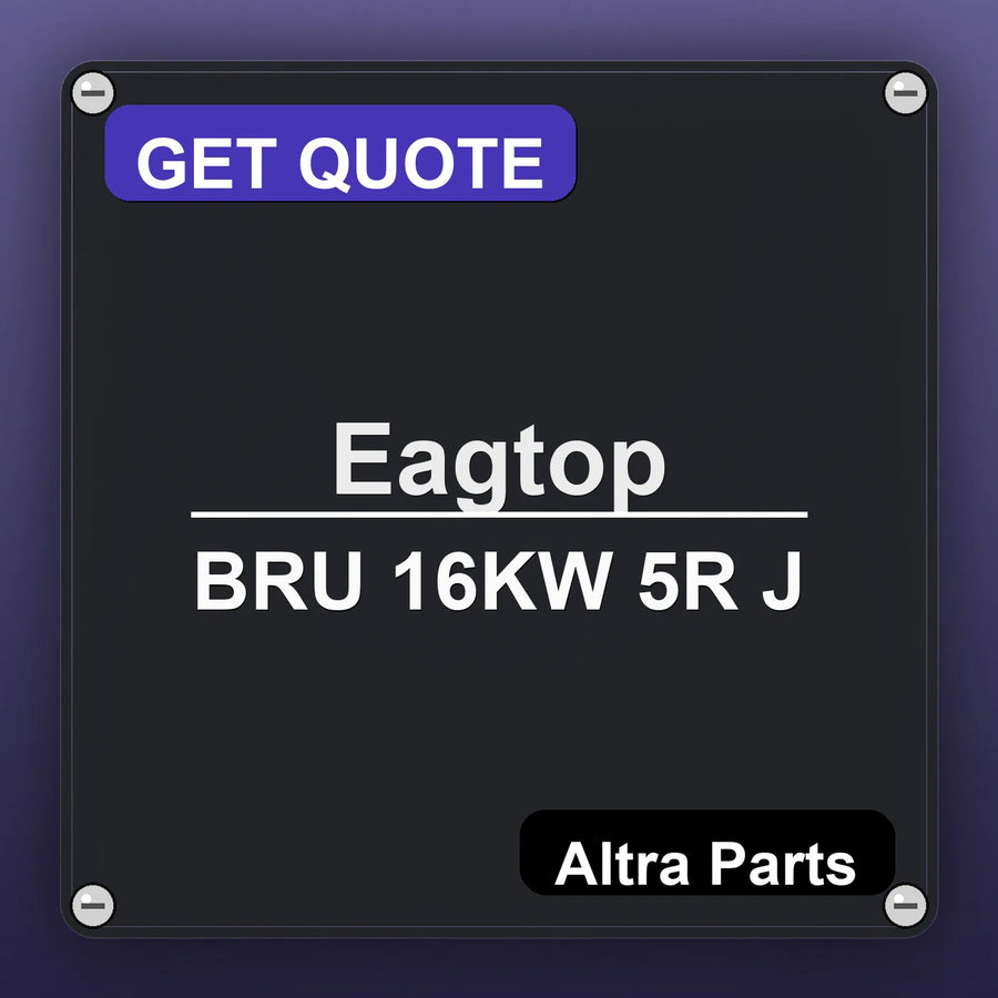 Eagtop BRU 16KW 5R J industrial nameplate style image – Altra Parts. GET QUOTE.