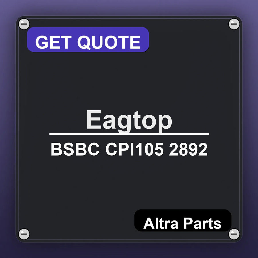 Eagtop BSBC CPI105 2892 industrial nameplate style image – Altra Parts. GET QUOTE.