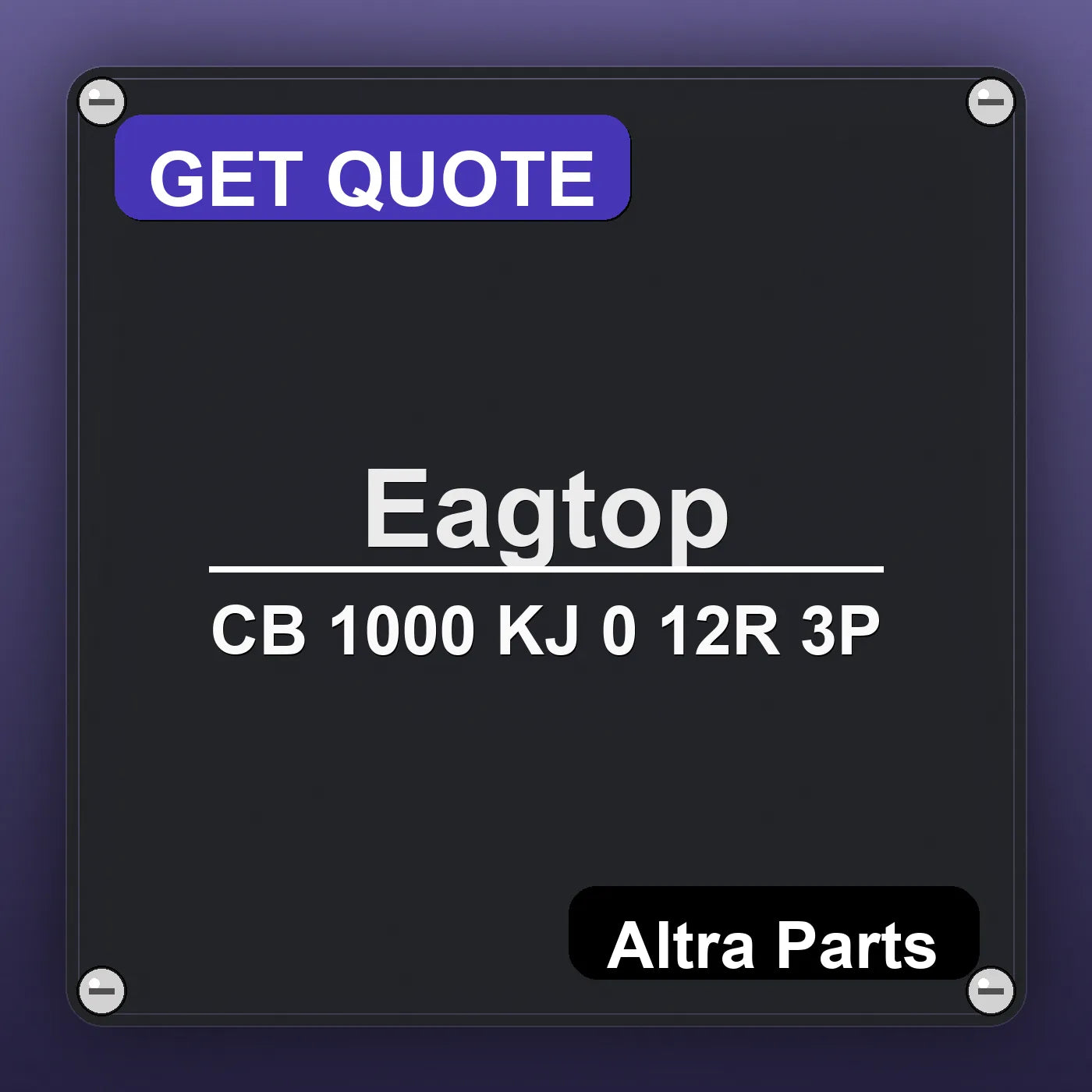Eagtop CB 1000 KJ 0 12R 3P industrial nameplate style image – Altra Parts. GET QUOTE.