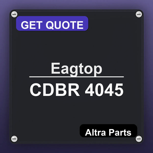 Eagtop CDBR 4045 industrial nameplate style image – Altra Parts. GET QUOTE.