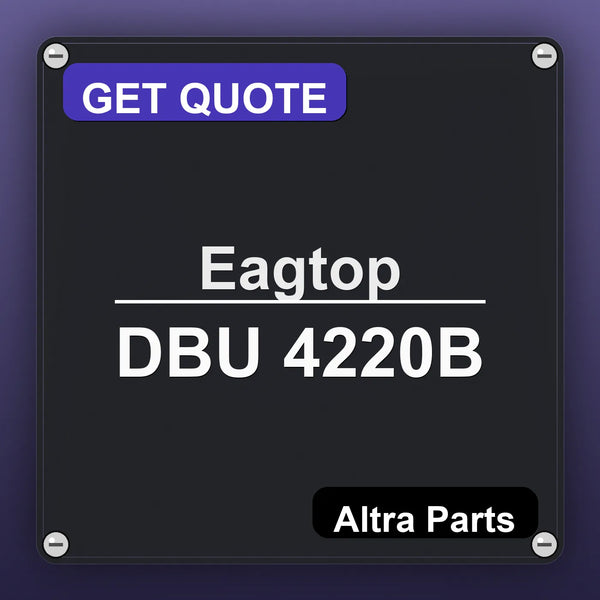 Eagtop DBU 4220B industrial nameplate style image – Altra Parts. GET QUOTE.