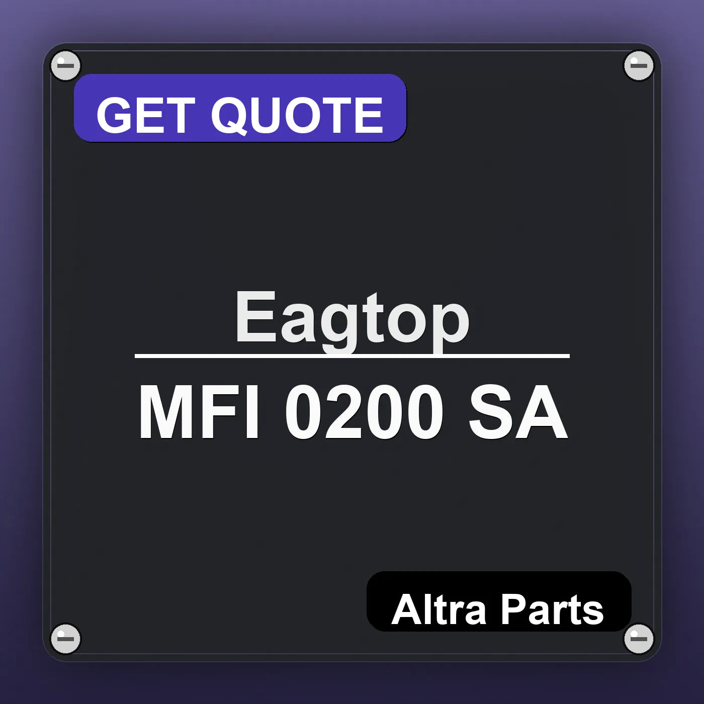 Eagtop MFI 0200 SA industrial nameplate style image – Altra Parts. GET QUOTE.