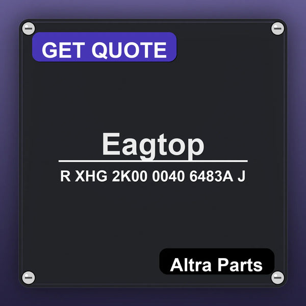Eagtop R XHG 2K00 0040 6483A J industrial nameplate style image – Altra Parts. GET QUOTE.